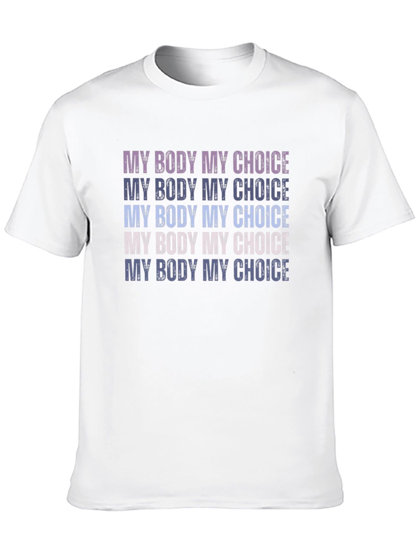 My Body My Choice T-Shirt