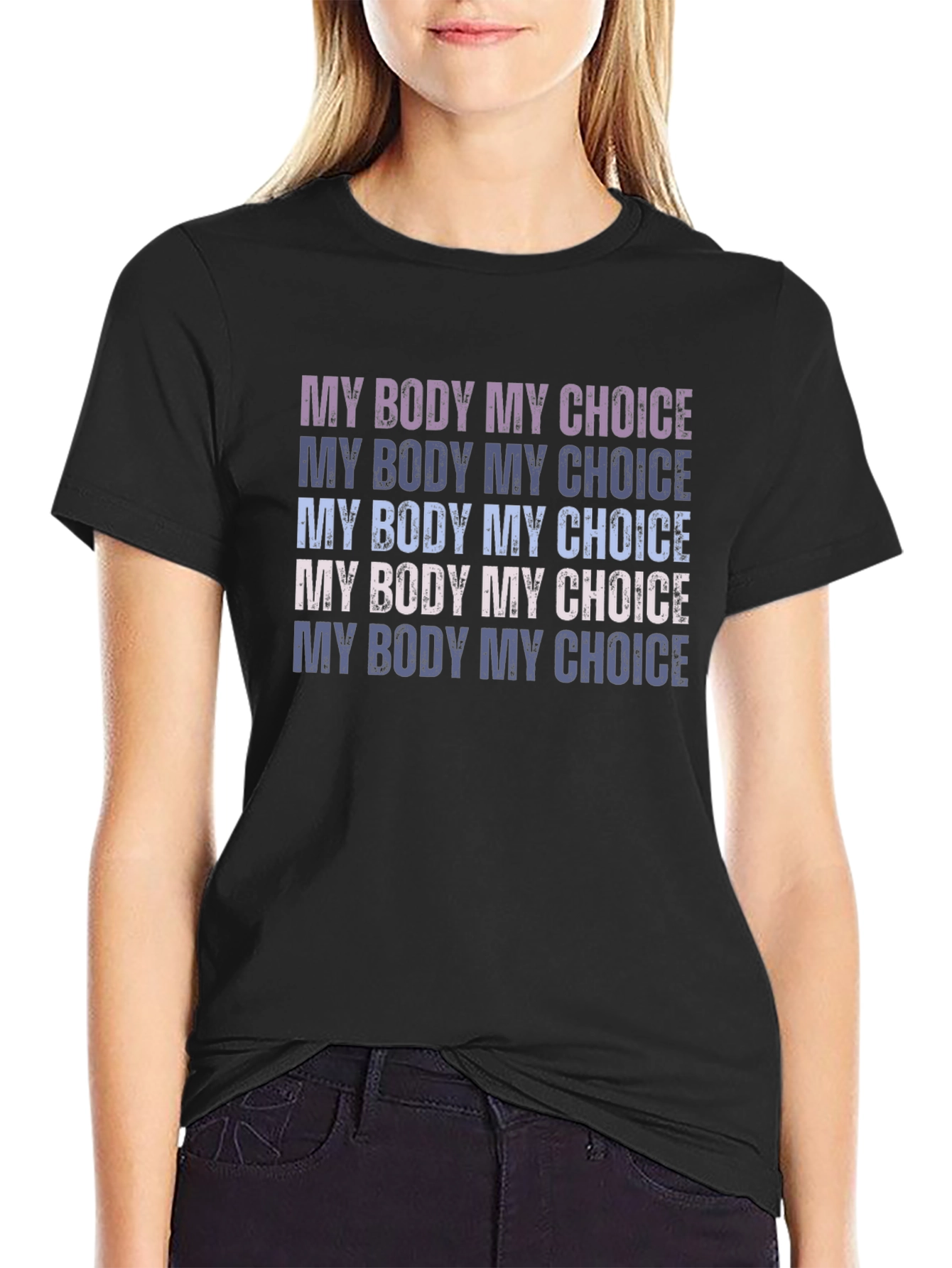 My Body My Choice T-Shirt
