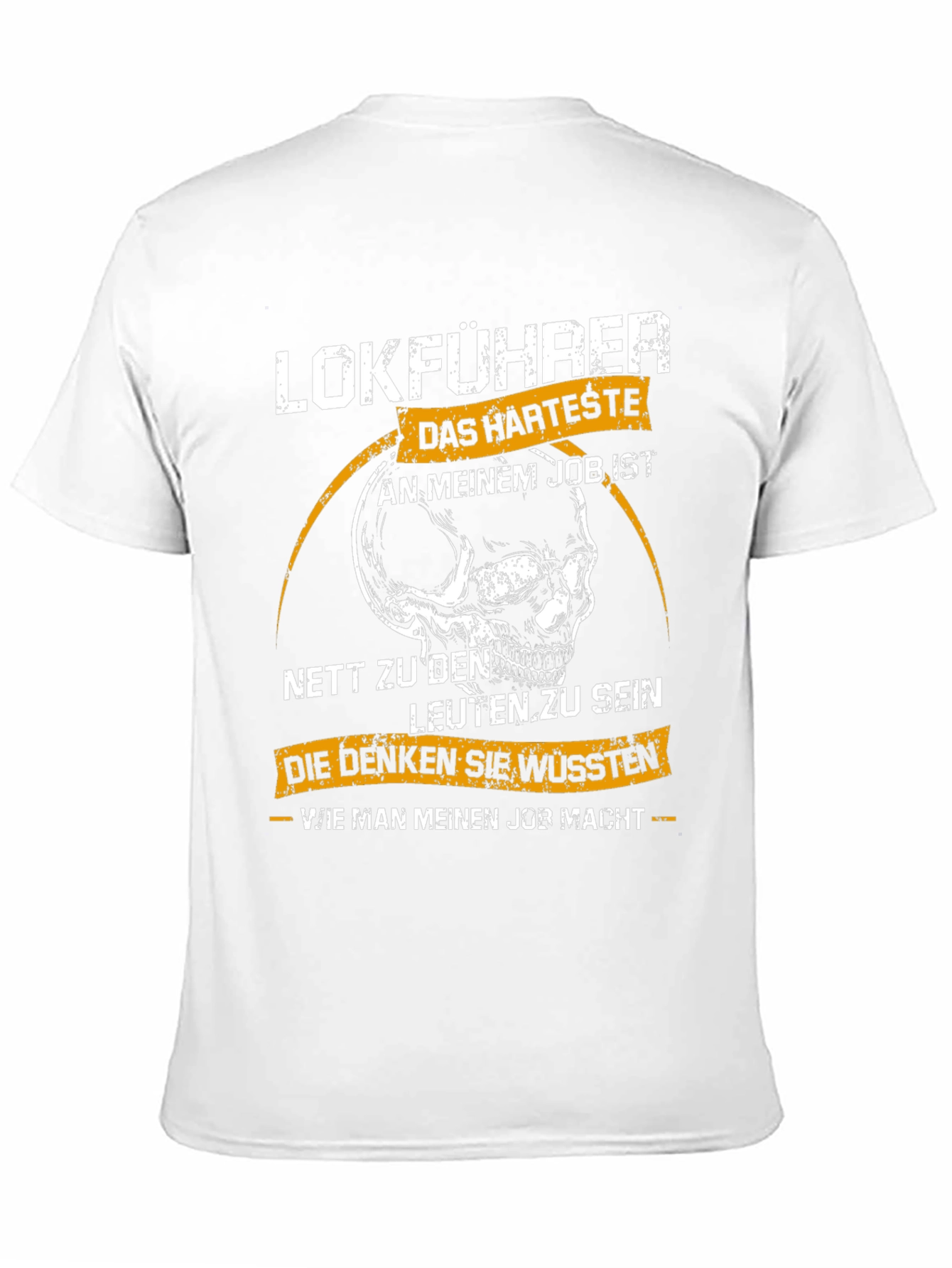 Lokführer Hardest Job T-Shirt - Train Driver Skull Tee