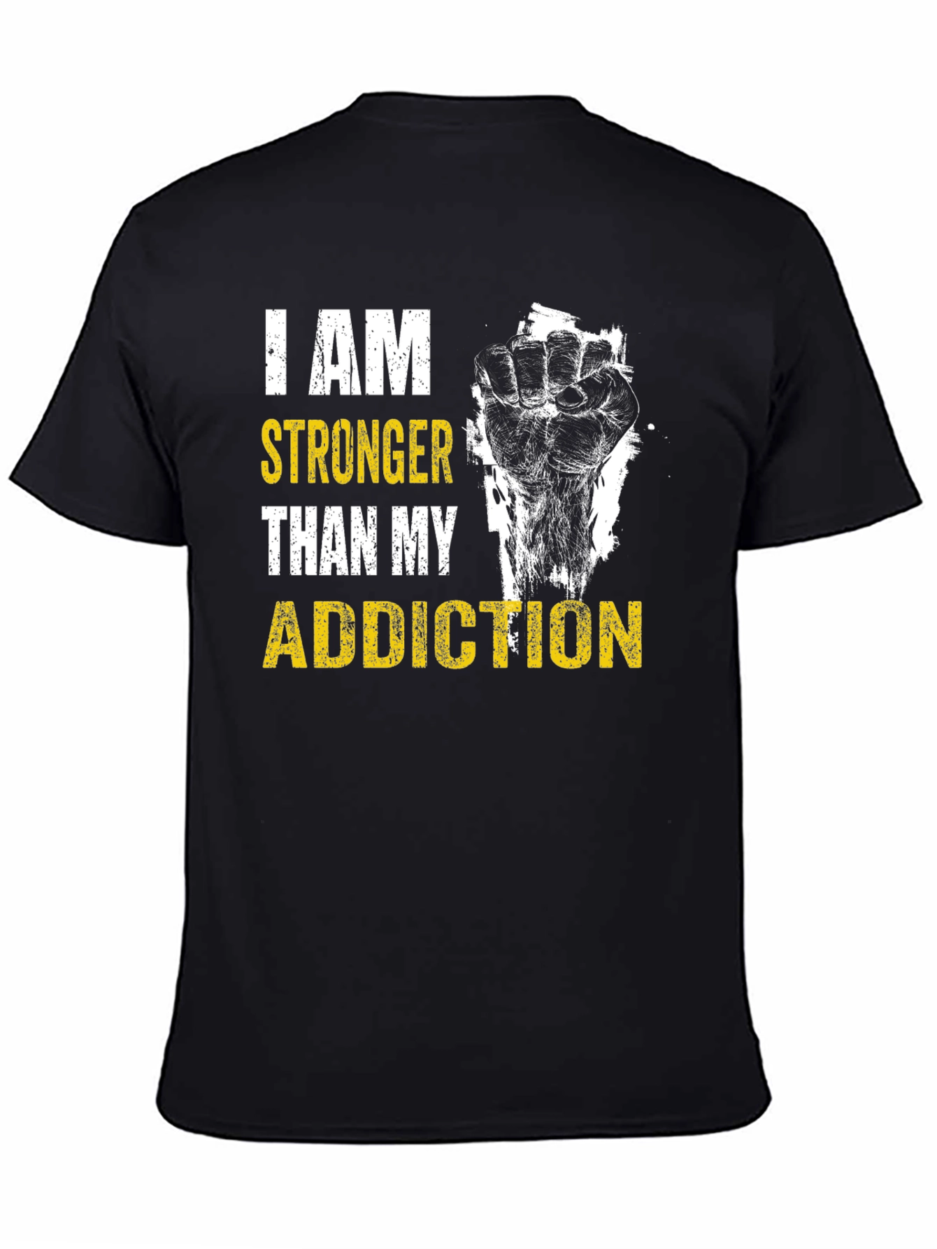 I AM Stronger Than My Addiction Graphic T-Shirt