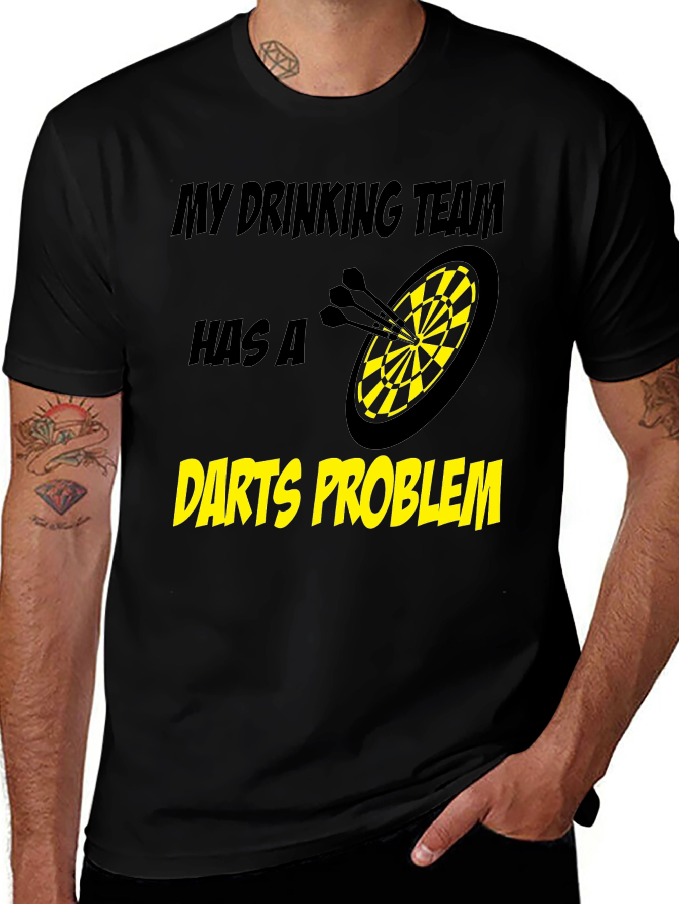 Darts Problem Funny Drinking Team Black T-Shirt
