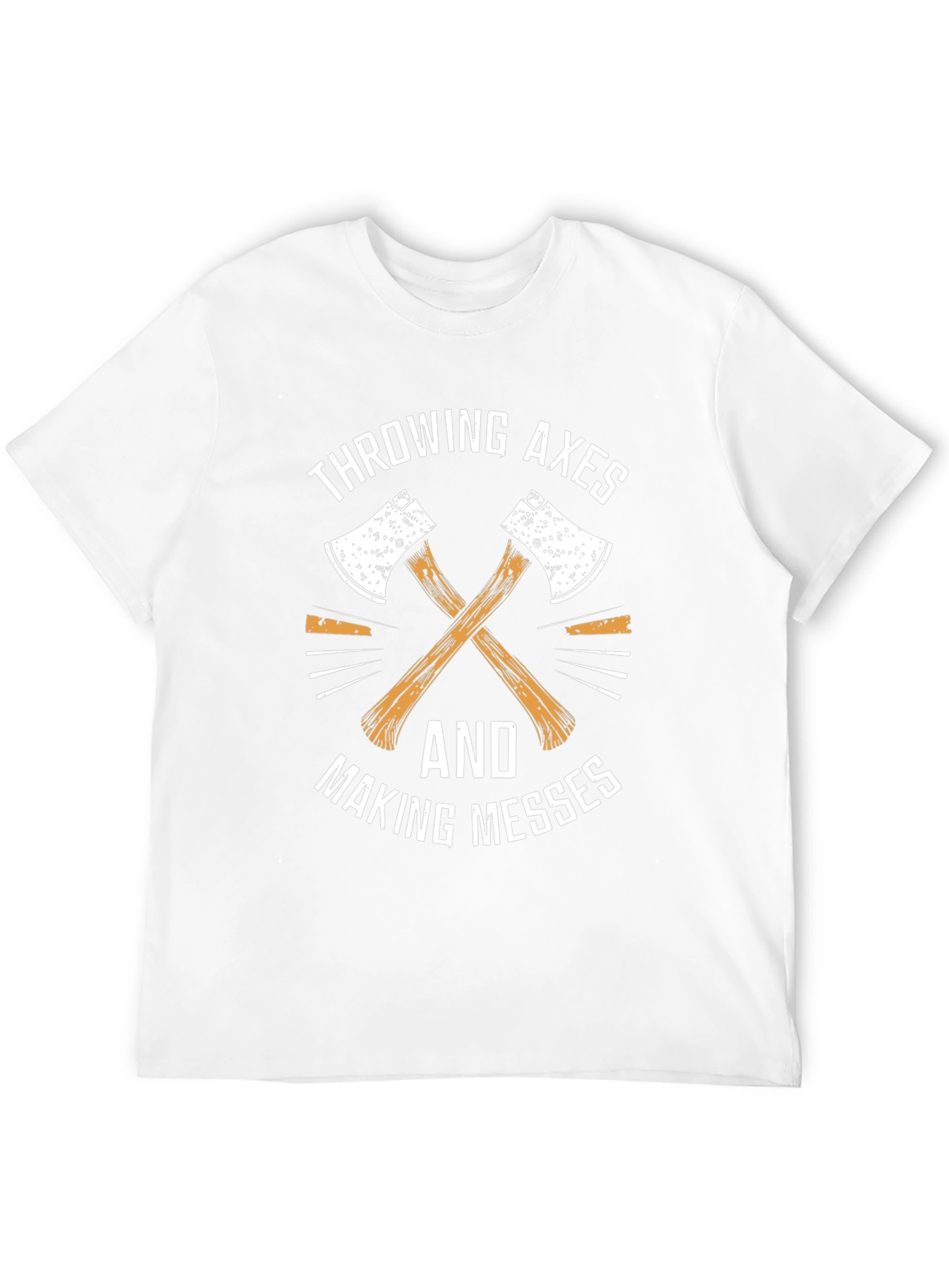 Throwing Axes & Making Messes Graphic Tee