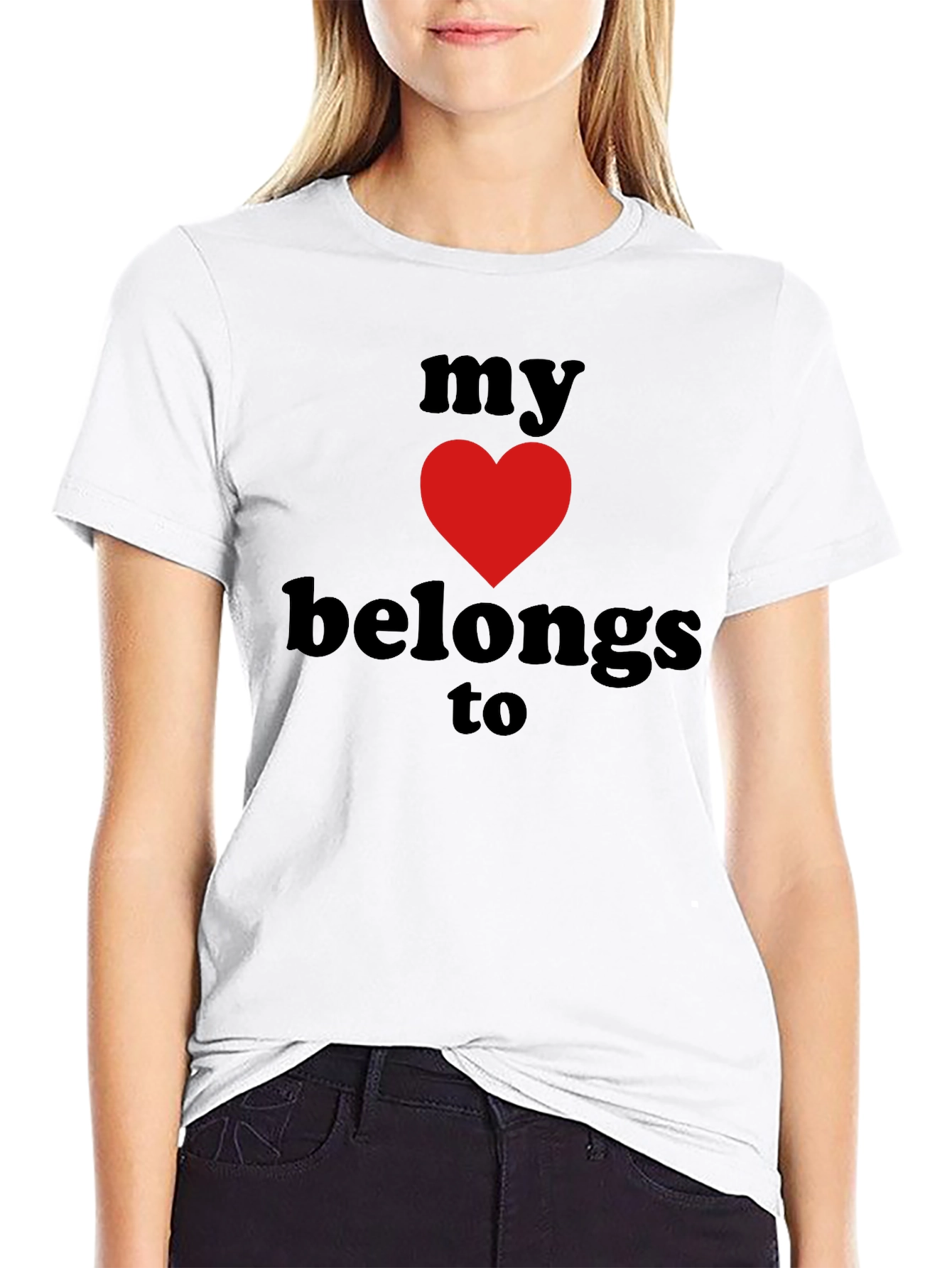 My Heart Belongs To Graphic T-Shirt
