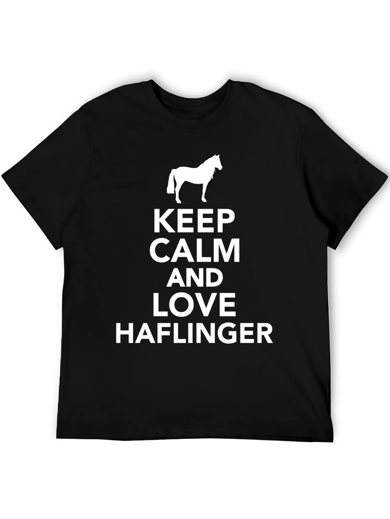 Keep Calm Love Haflinger Horse T-Shirt