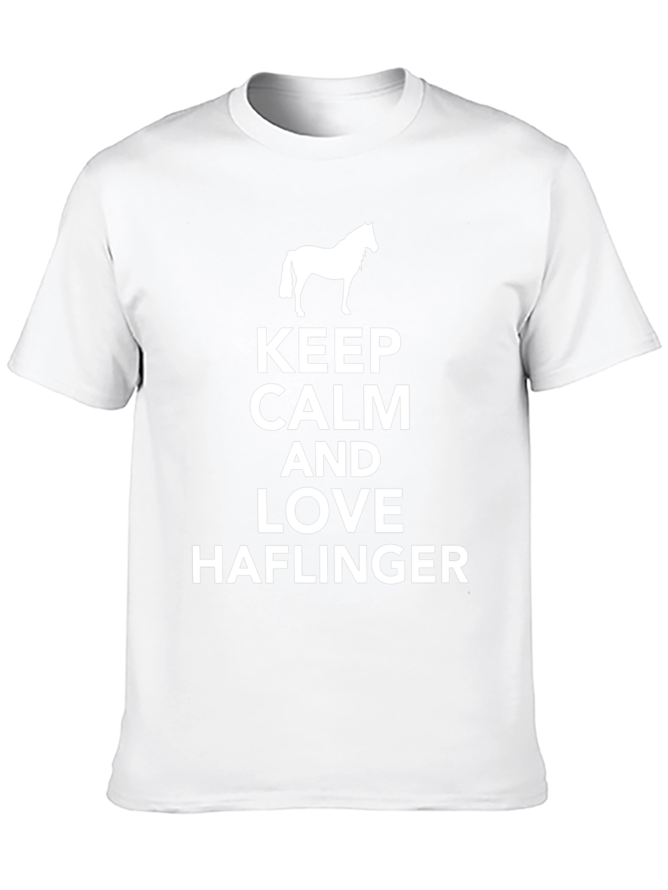 Keep Calm Love Haflinger Horse T-Shirt