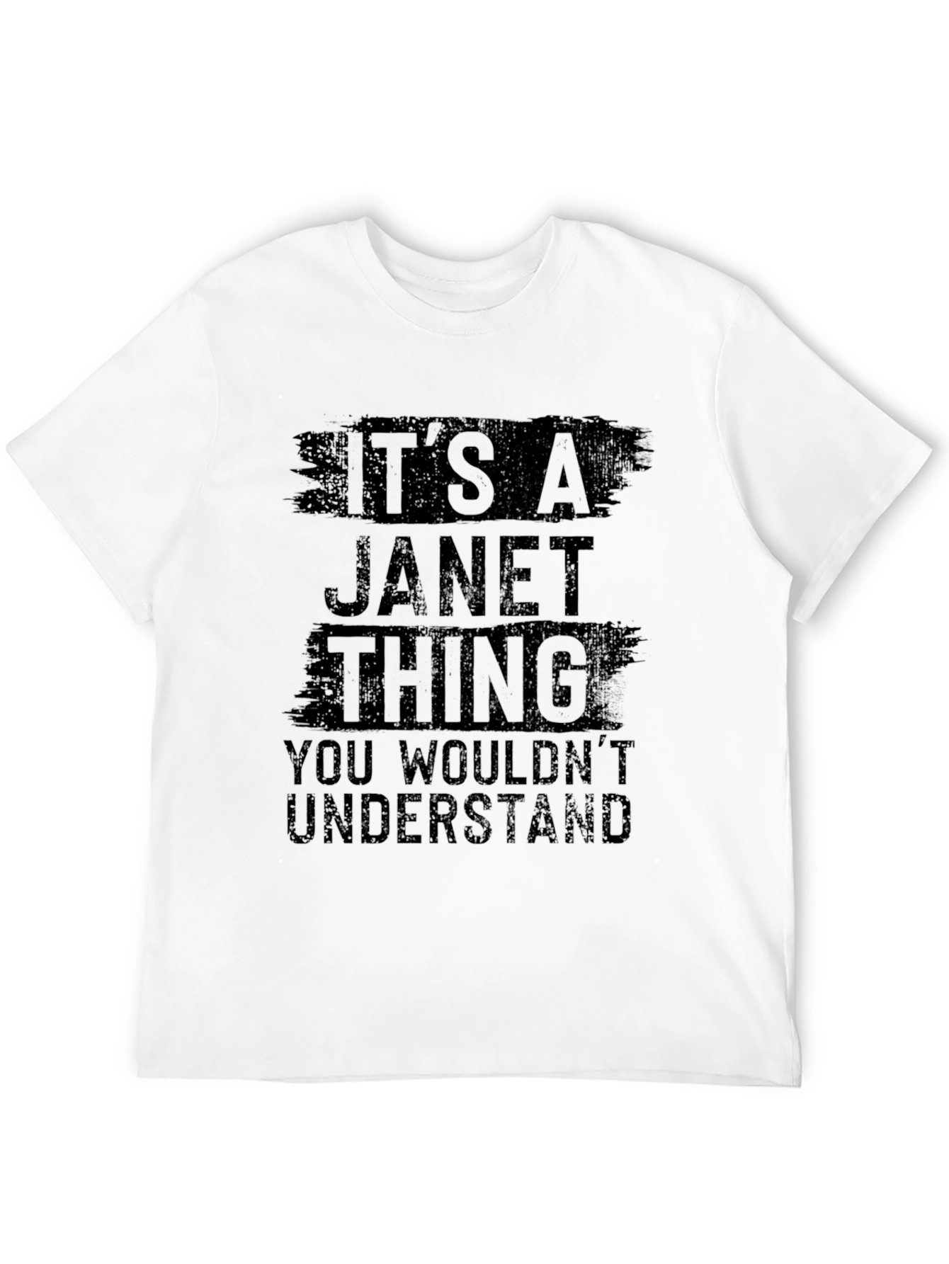 Its A Janet Thing T-Shirt