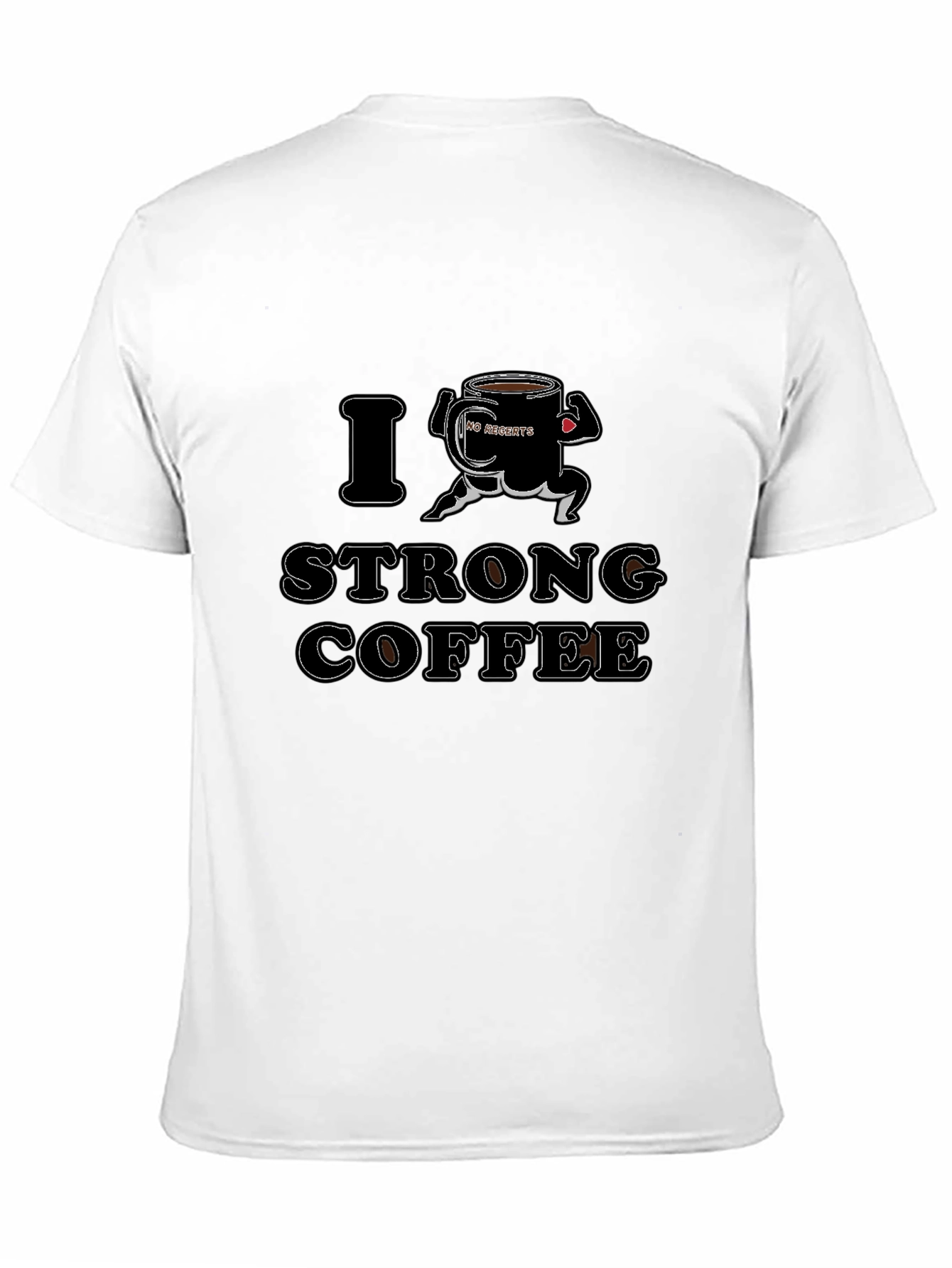 I Love Strong Coffee Graphic Tee