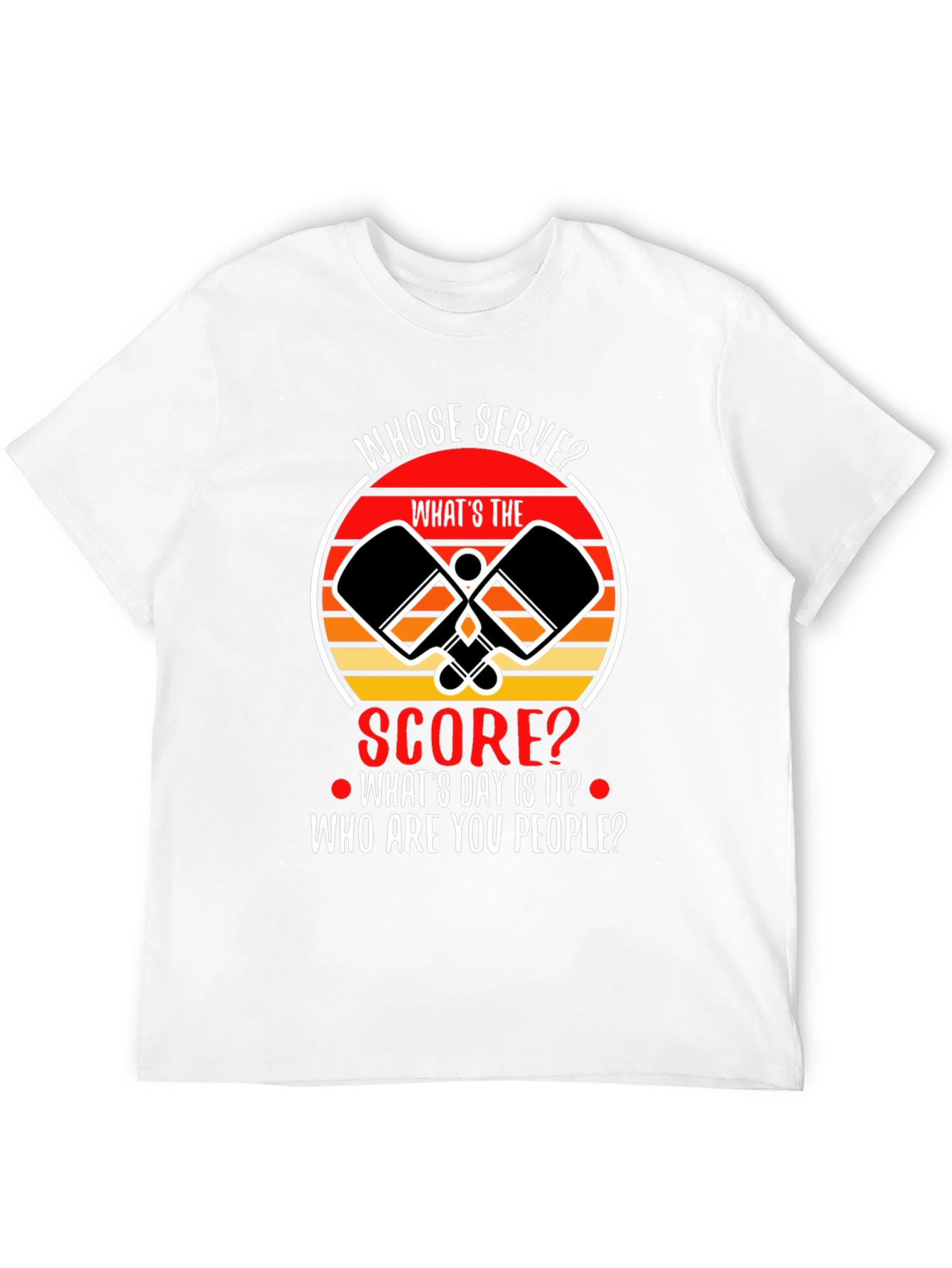 Pickleball T-Shirt: Whose Serve? Funny Pickleball Player Tee