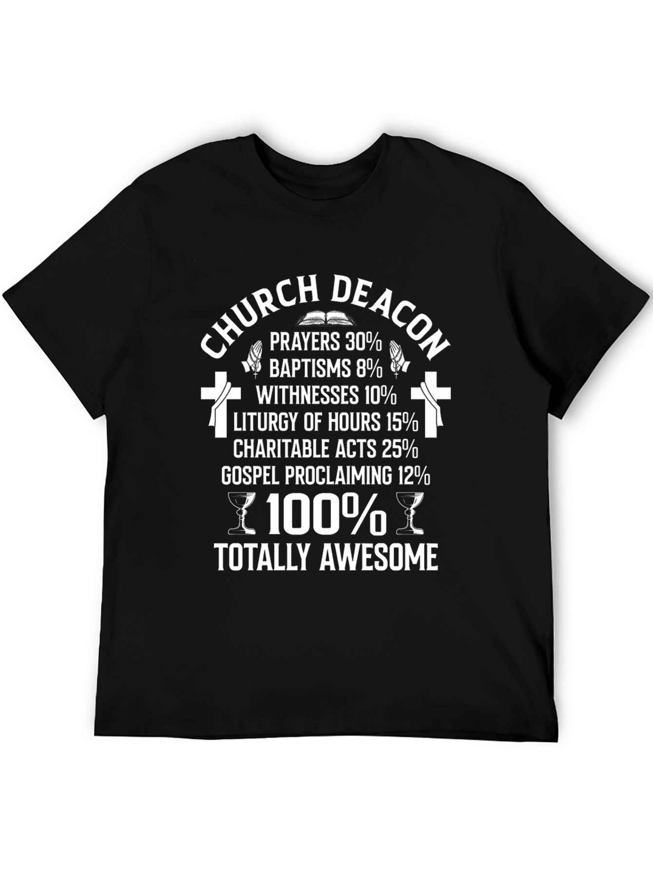 Church Deacon Totally Awesome Graphic T-Shirt