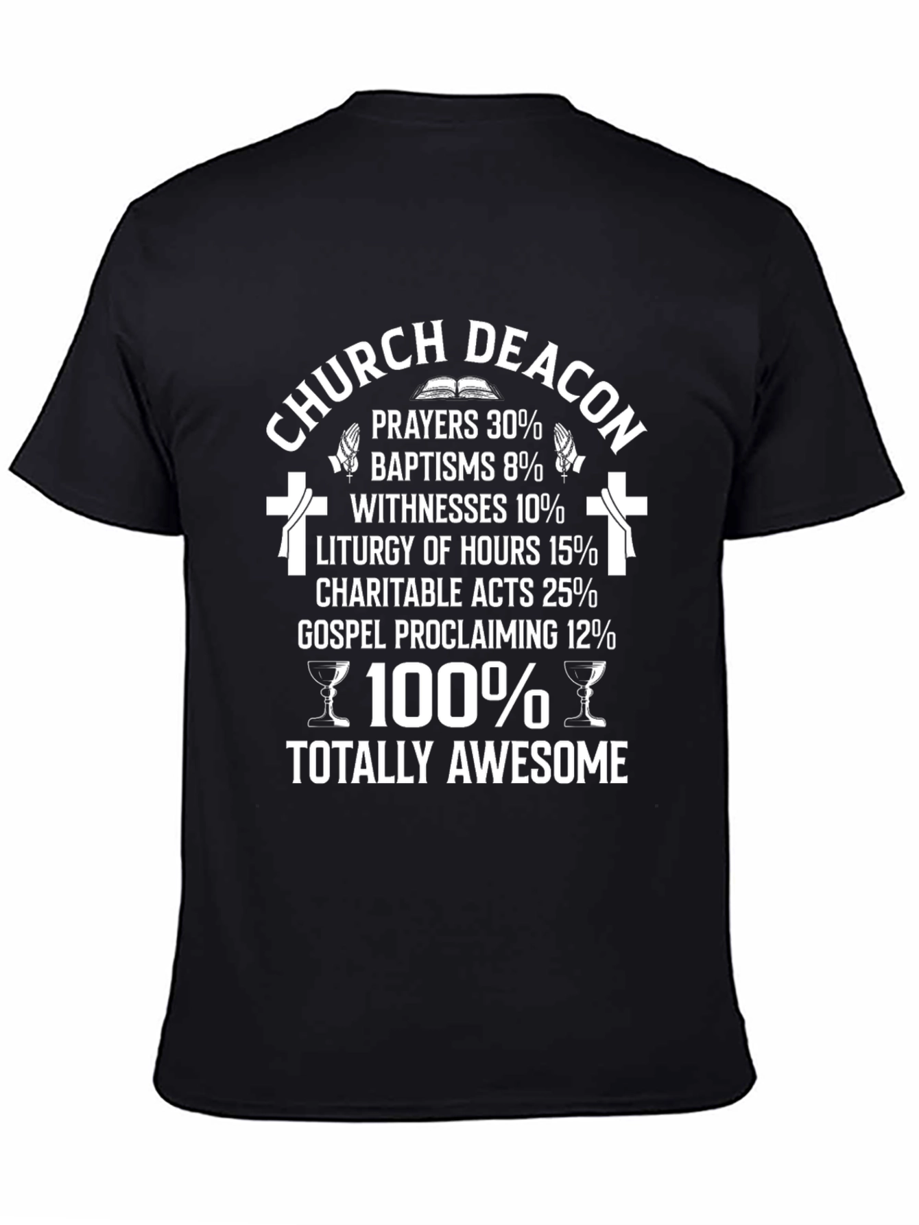 Church Deacon Totally Awesome Graphic T-Shirt