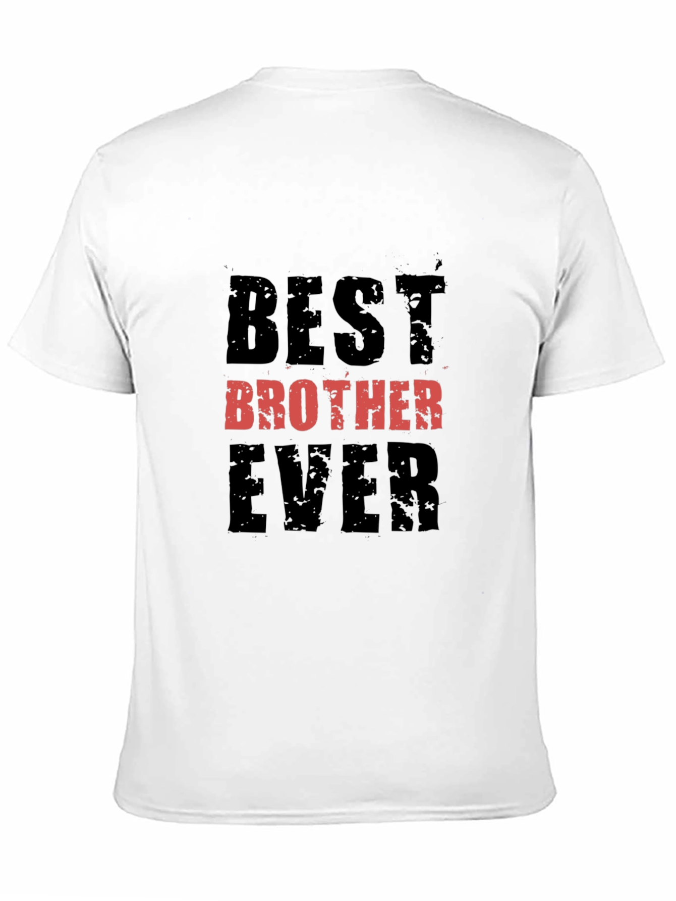 Best Brother Ever Black T-Shirt