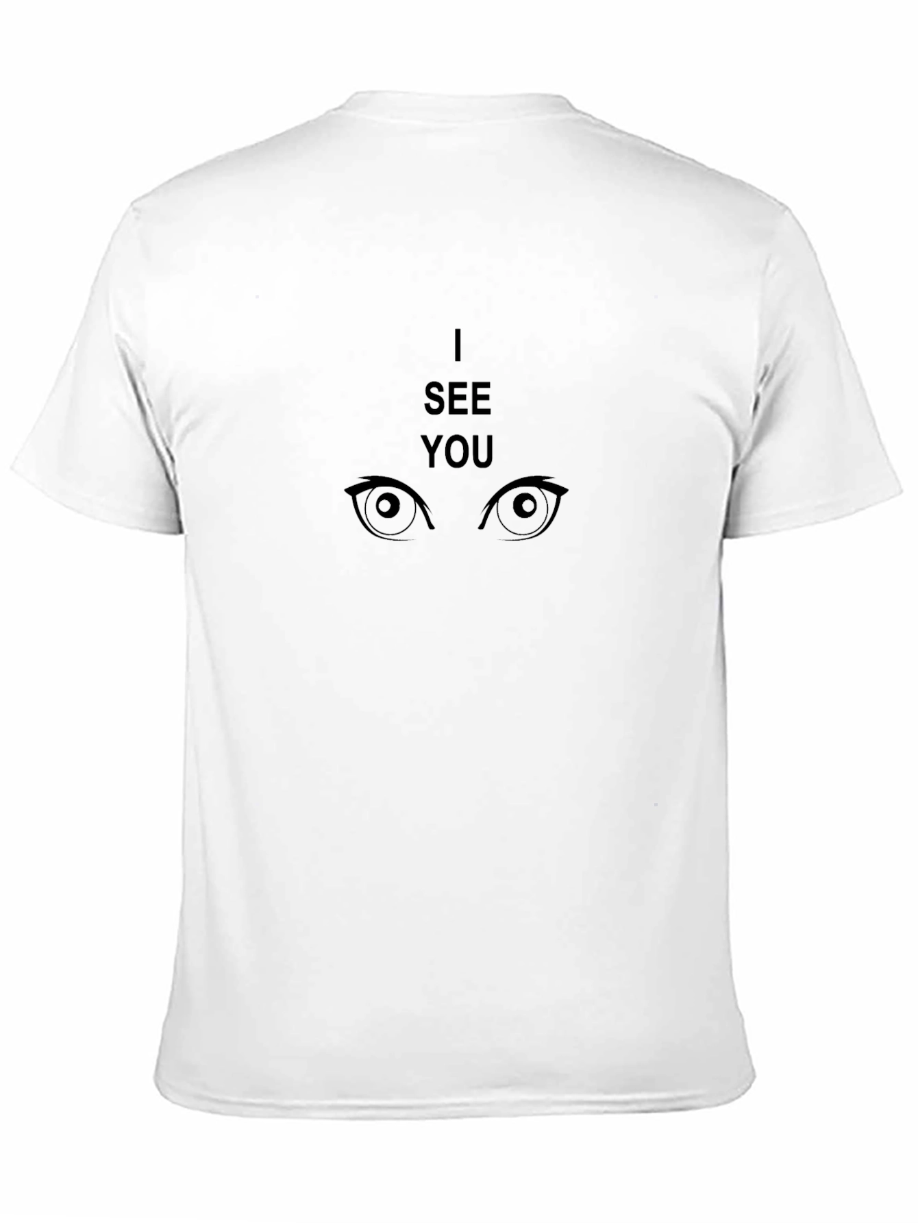 I See You Black Graphic T-Shirt