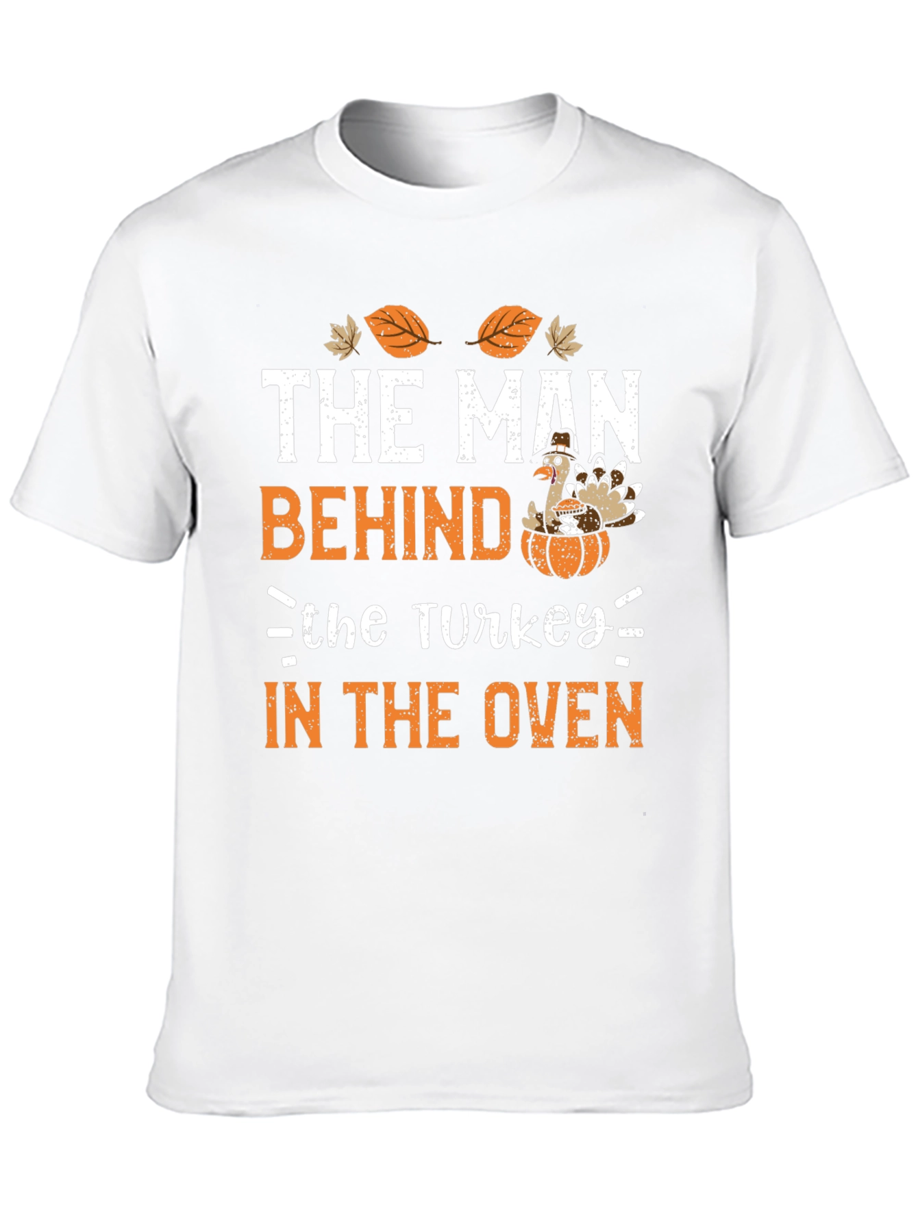 The Man Behind The Turkey T-Shirt Thanksgiving Tee