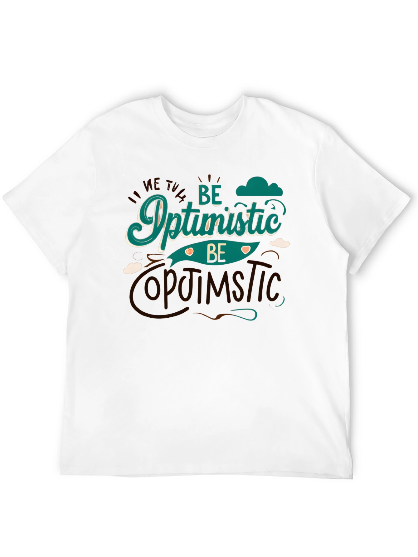 Be Optimistic Graphic Tee - Stylish Comfort