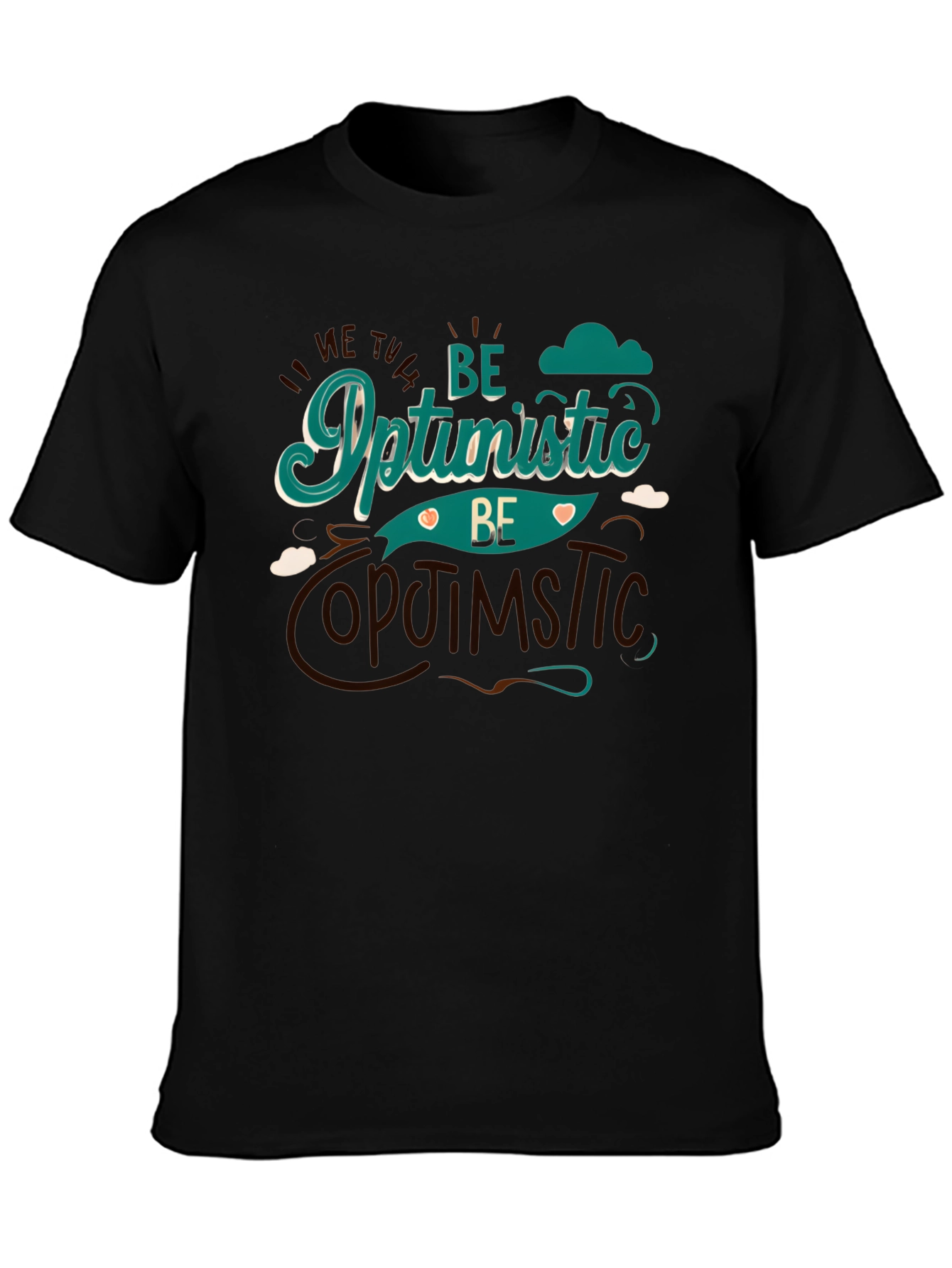 Be Optimistic Graphic Tee - Stylish Comfort