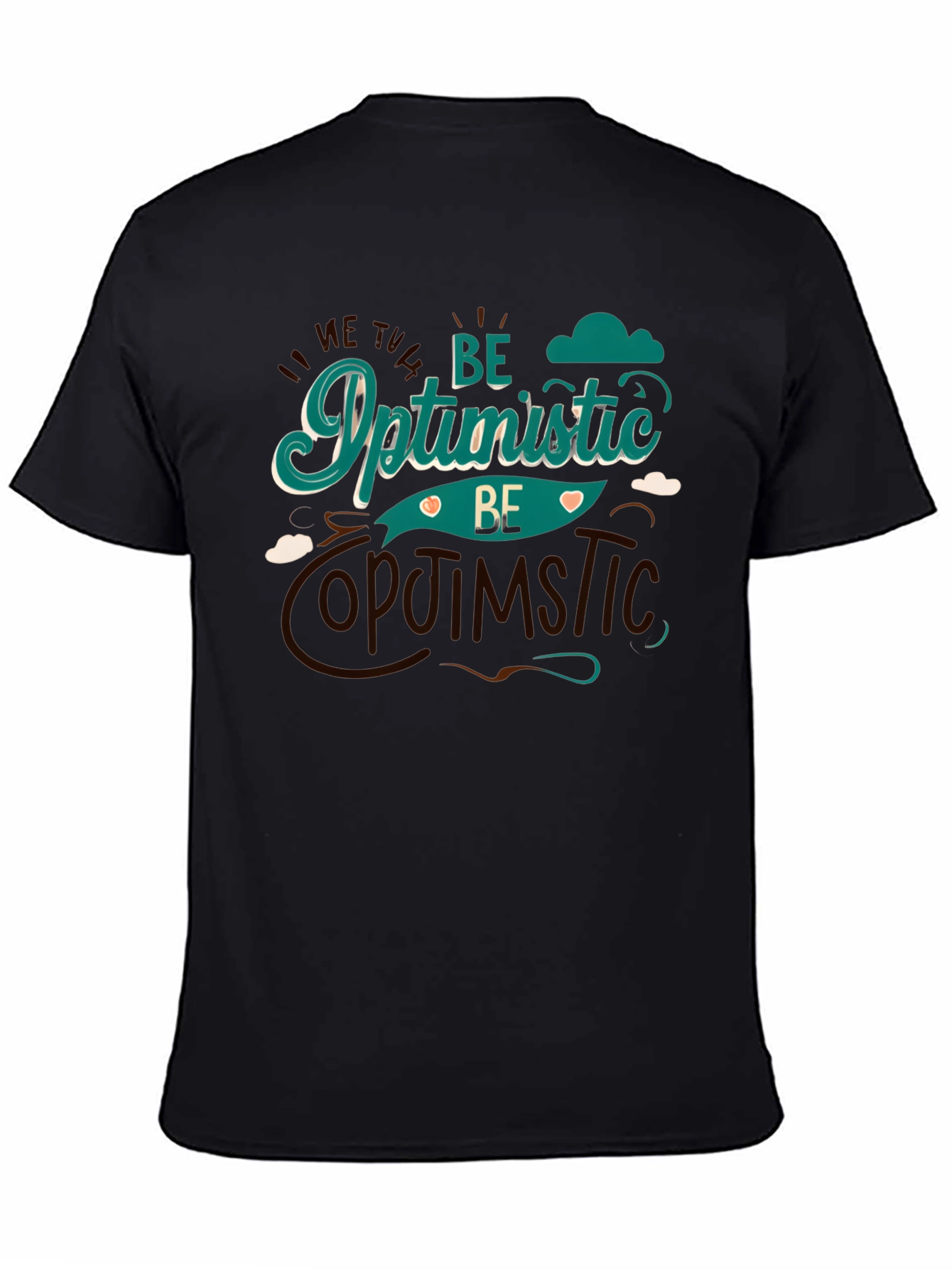Be Optimistic Graphic Tee - Stylish Comfort