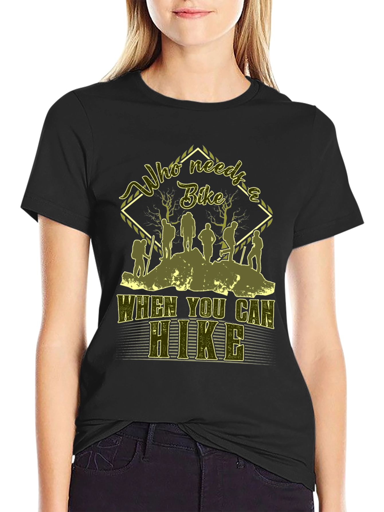 Who Needs a Bike? Hiking Graphic T-Shirt