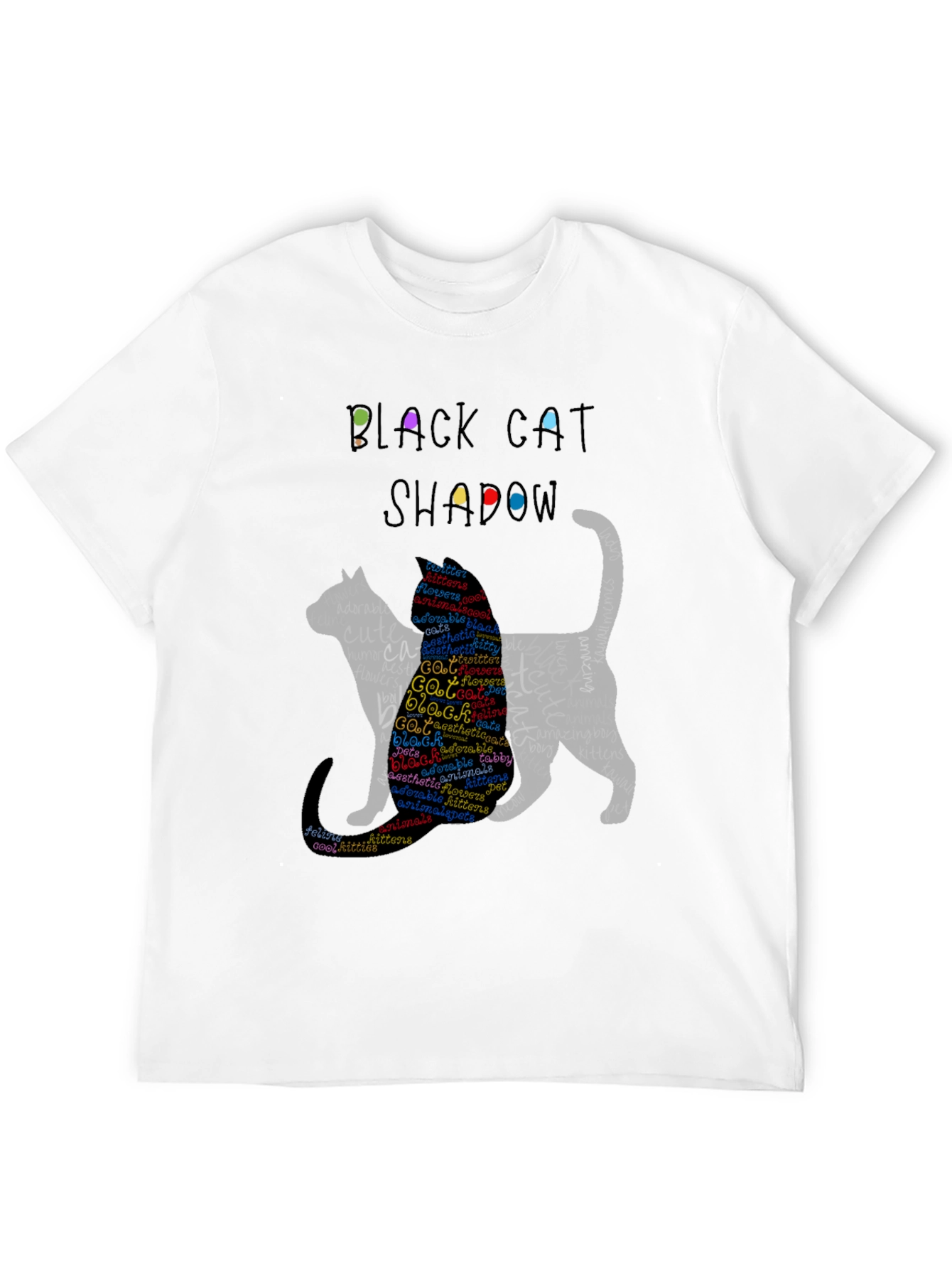 Black Cat Shadow Word Art T-Shirt