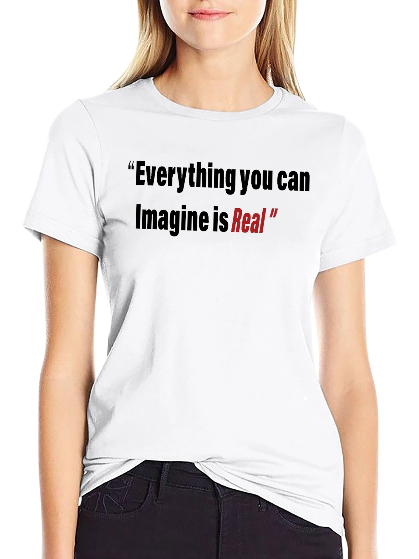 Inspirational Quote T-Shirt: Imagine is Real!