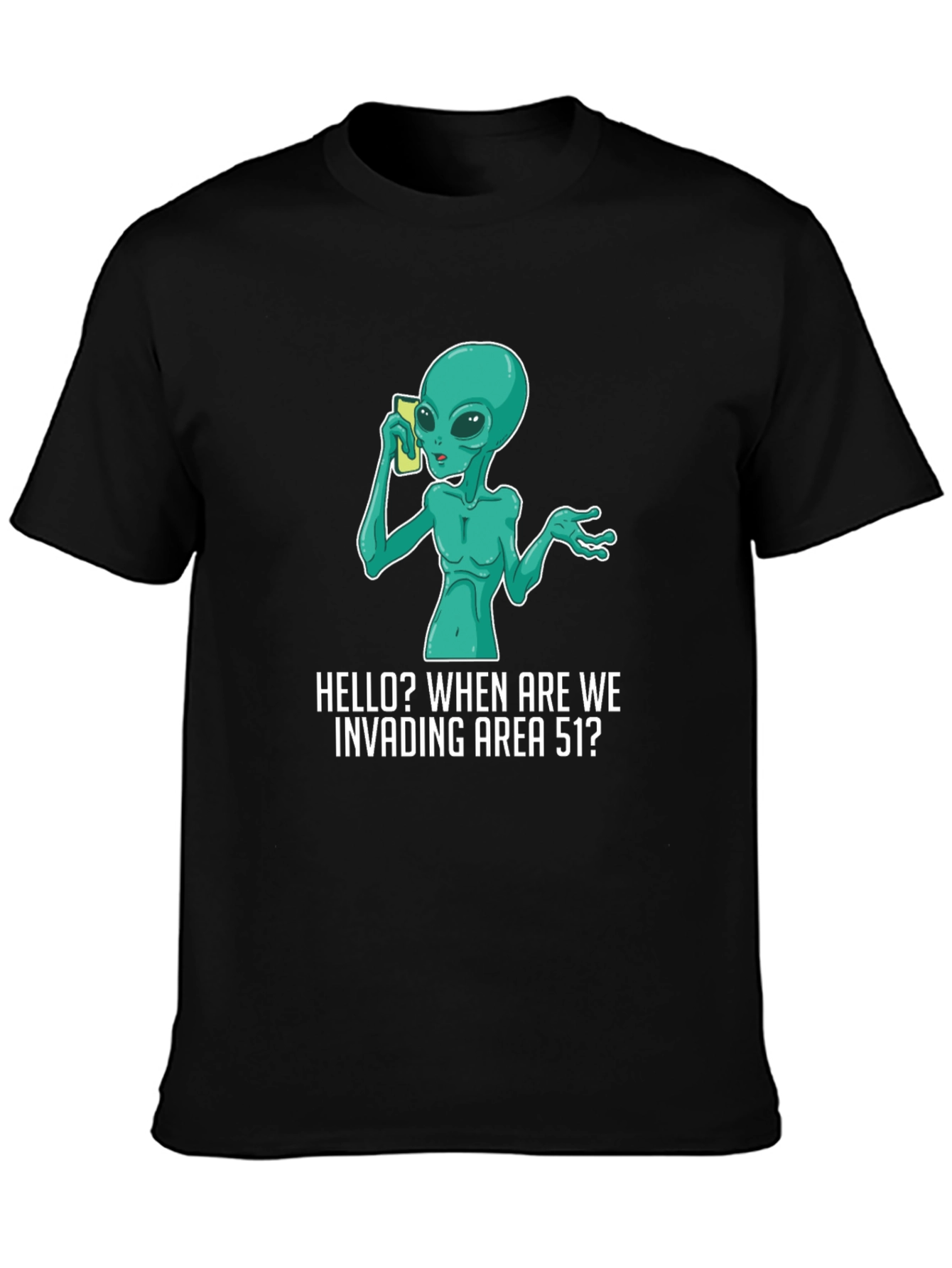 Alien Invading Area 51 T-Shirt