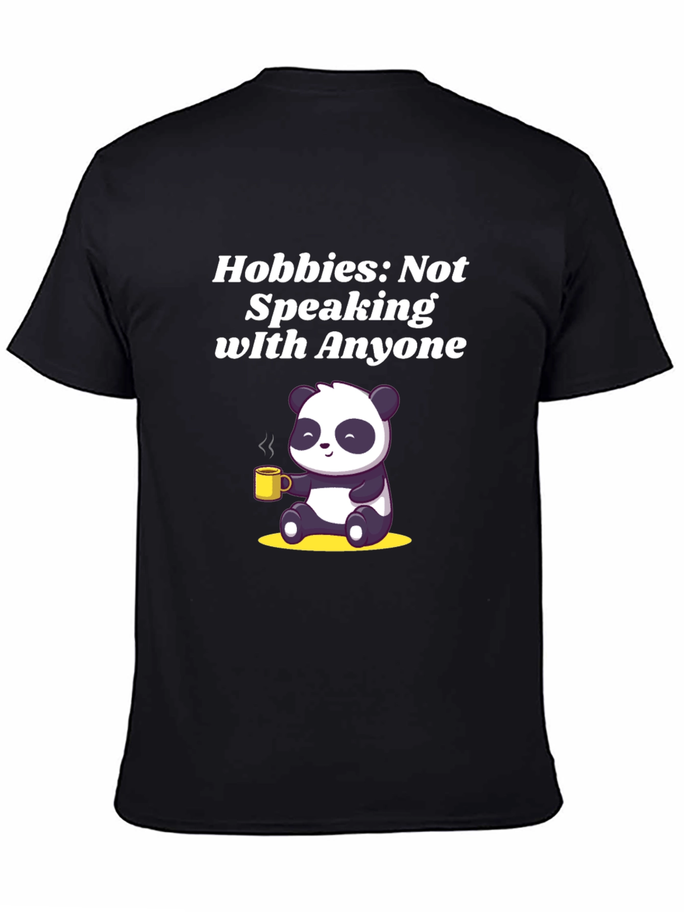 Hobbies: Not Speaking Panda T-Shirt