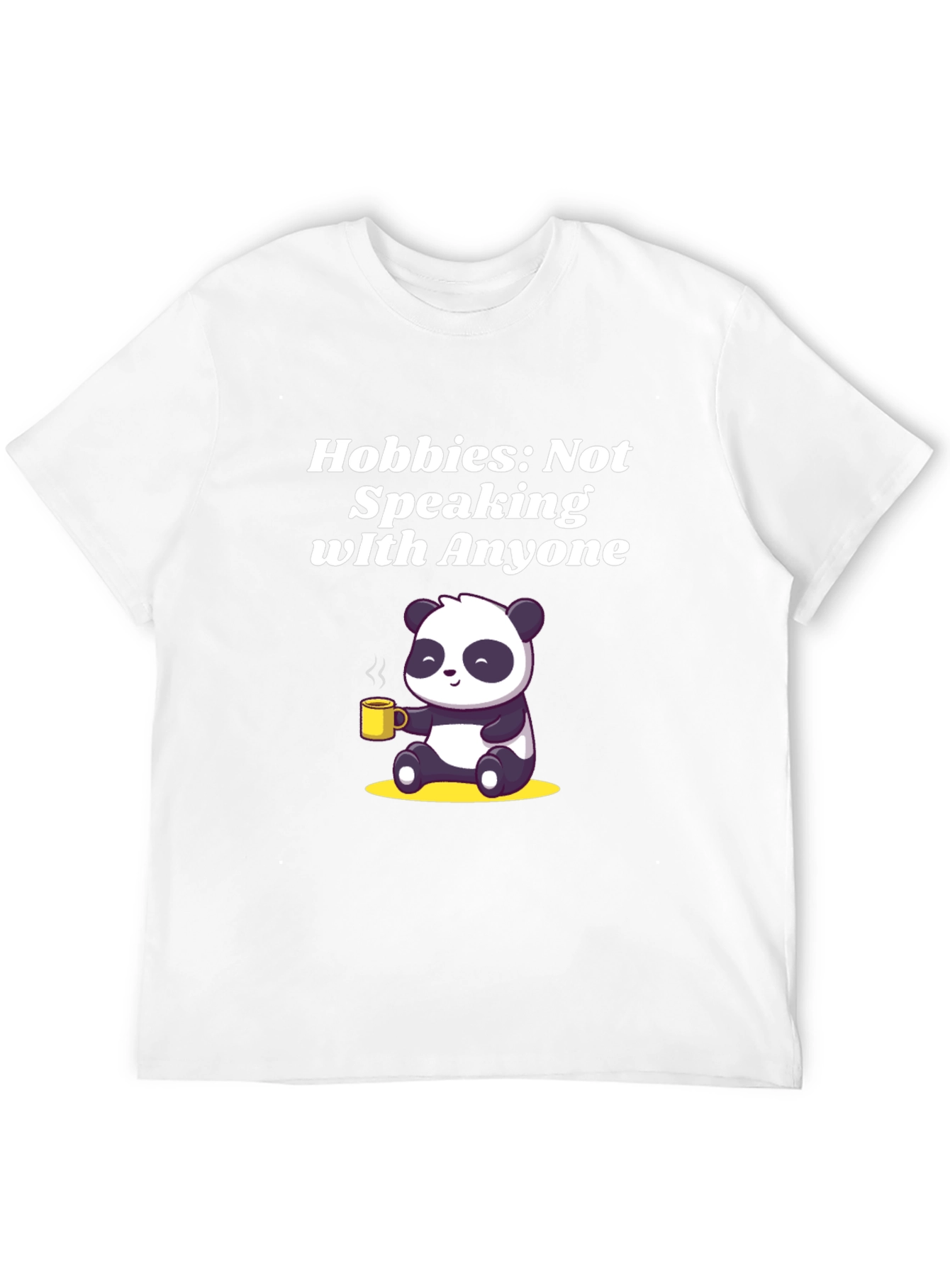 Hobbies: Not Speaking Panda T-Shirt