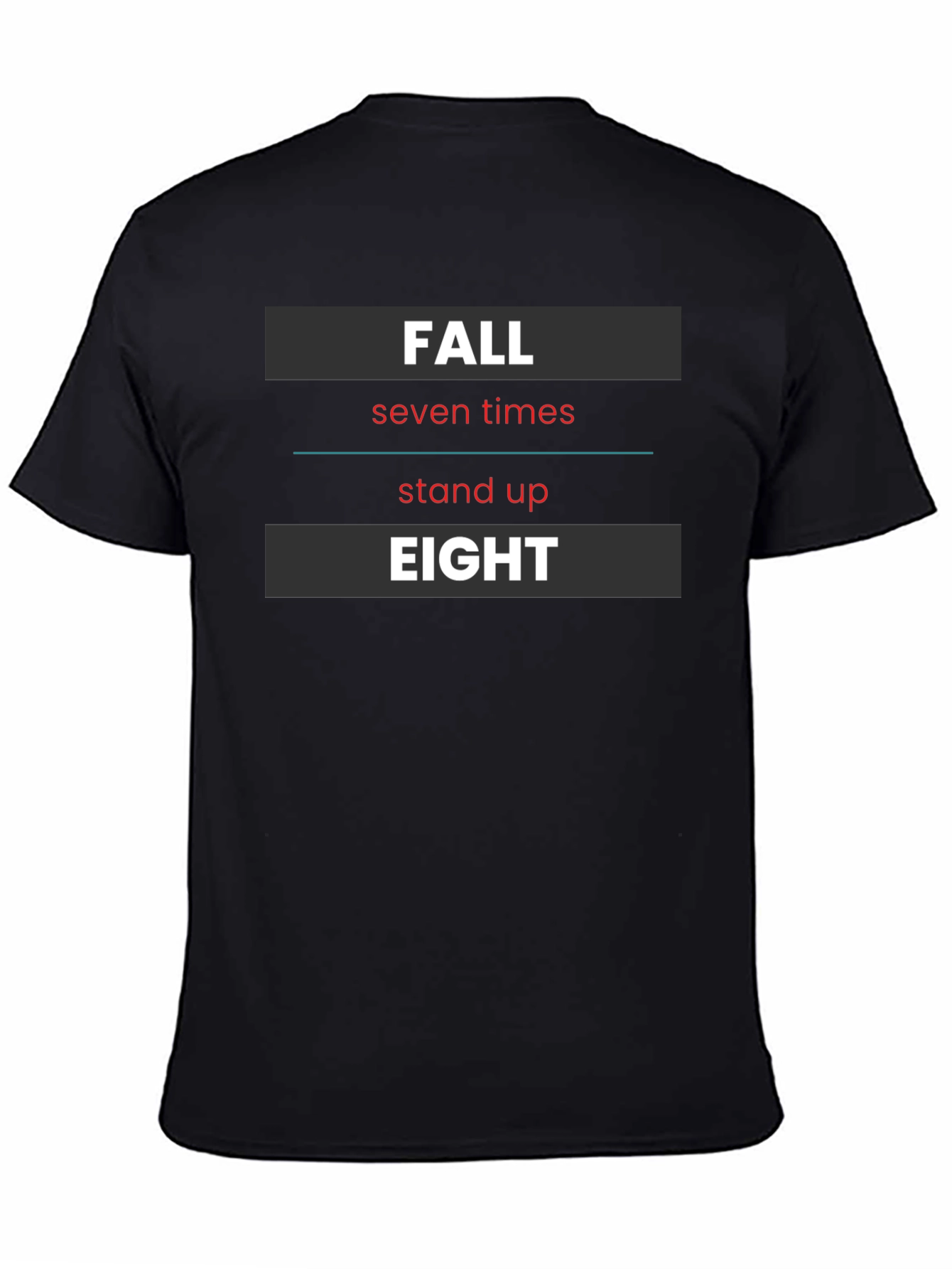 Fall Seven Times Stand Up Eight T-Shirt