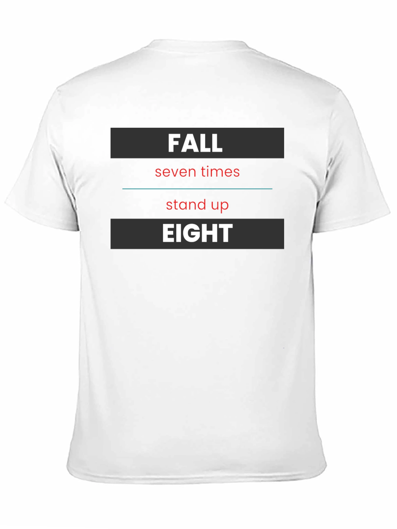 Fall Seven Times Stand Up Eight T-Shirt
