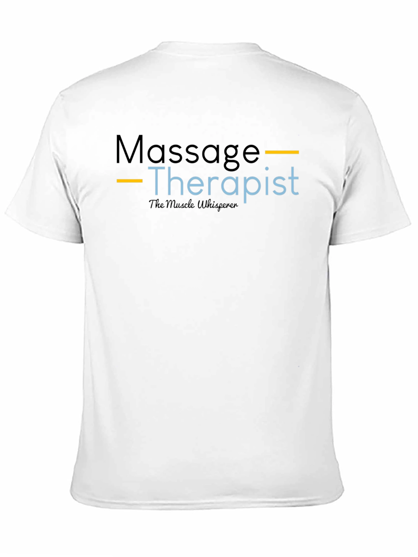 Massage Therapist T-Shirt - The Muscle Whisperer