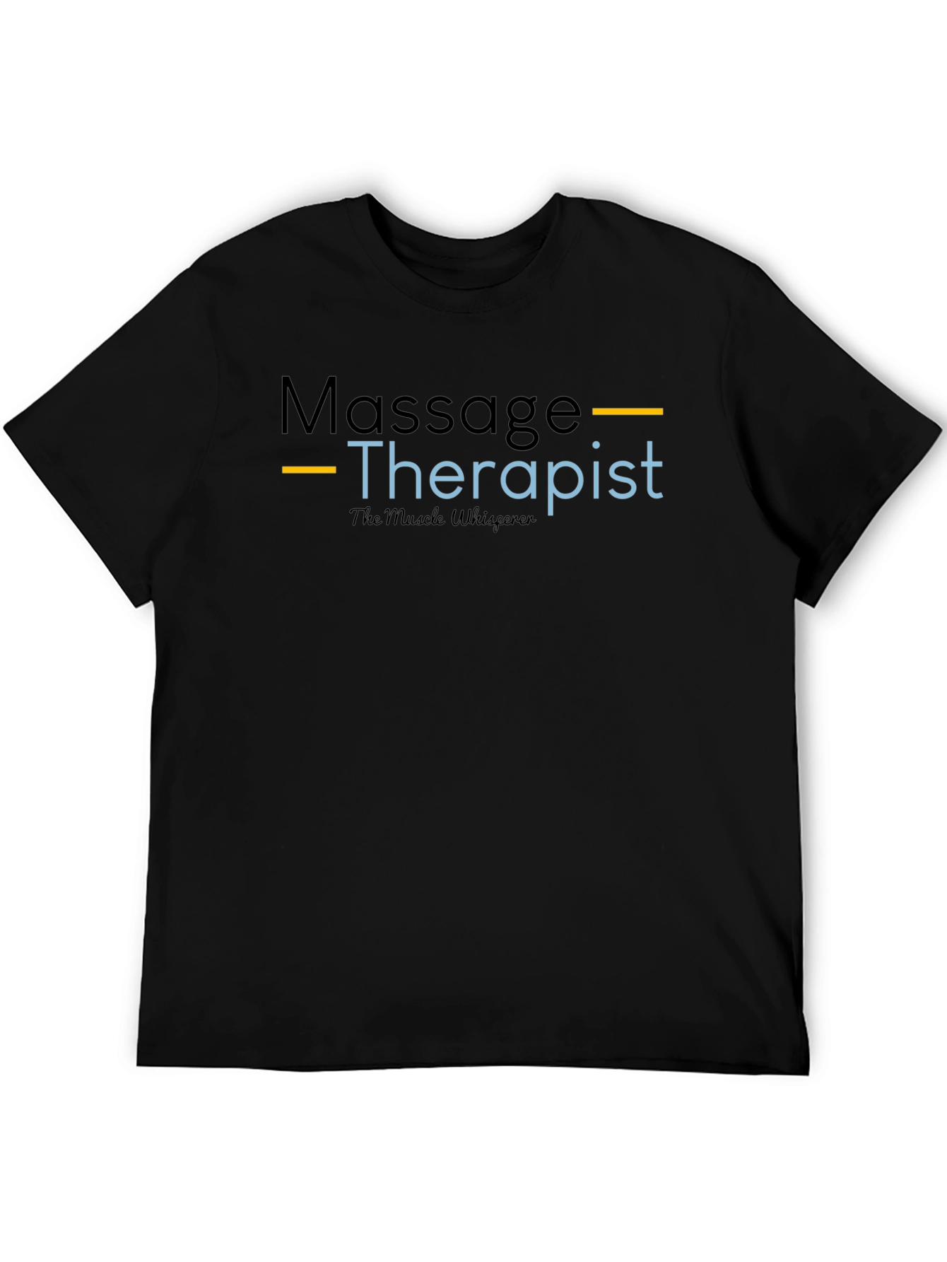 Massage Therapist T-Shirt - The Muscle Whisperer