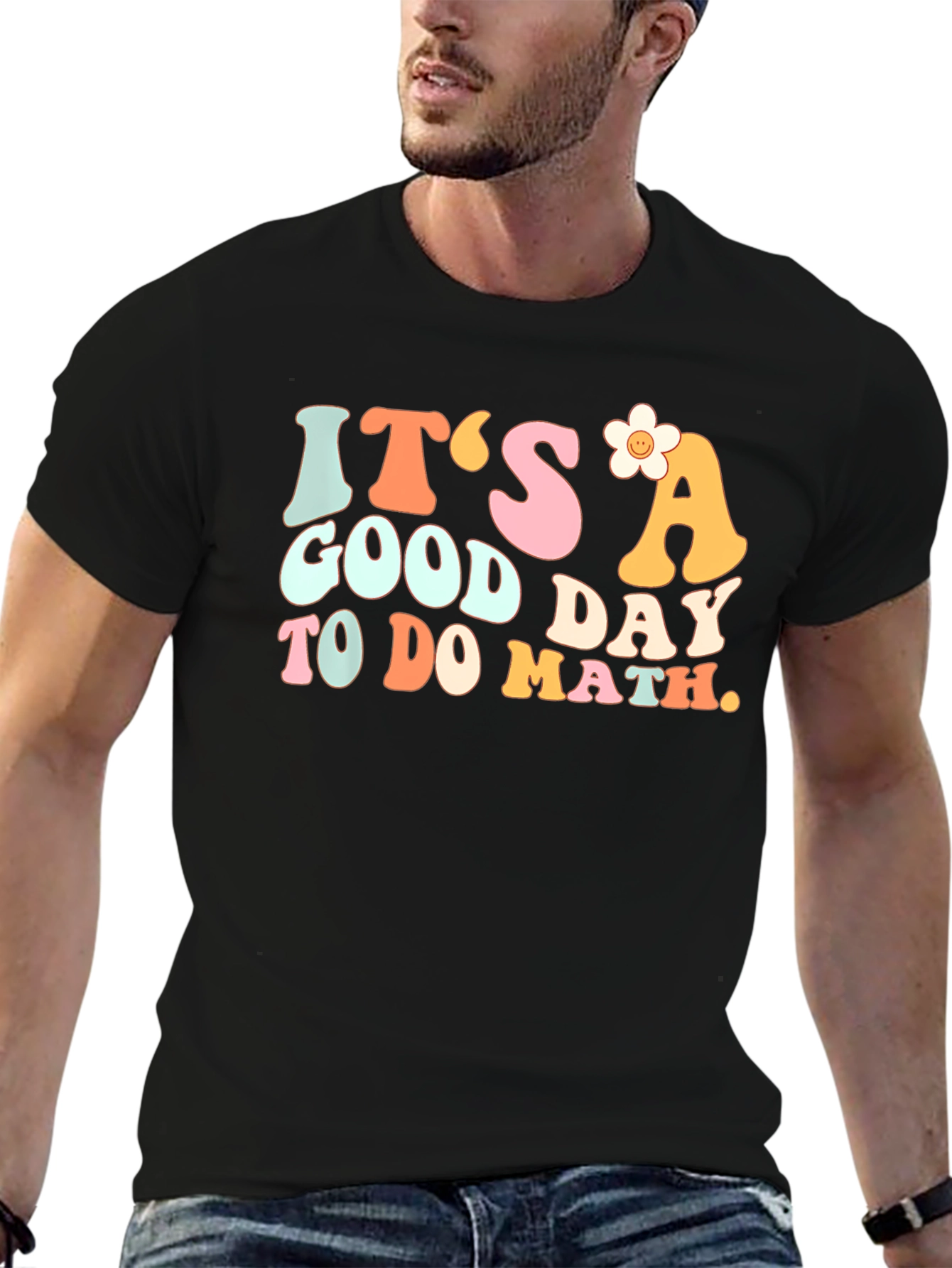 Its a Good Day to do Math T-Shirt