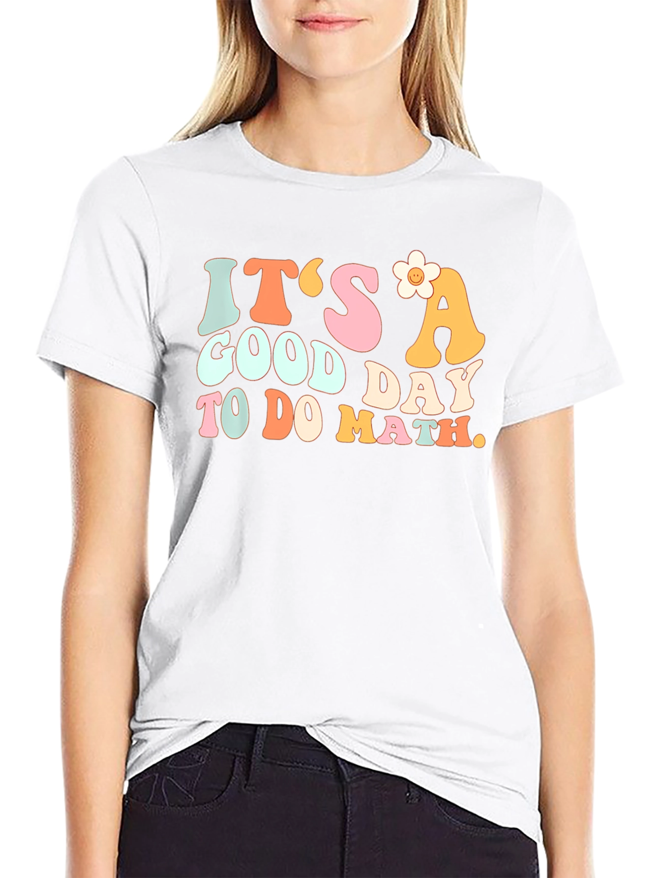 Its a Good Day to do Math T-Shirt