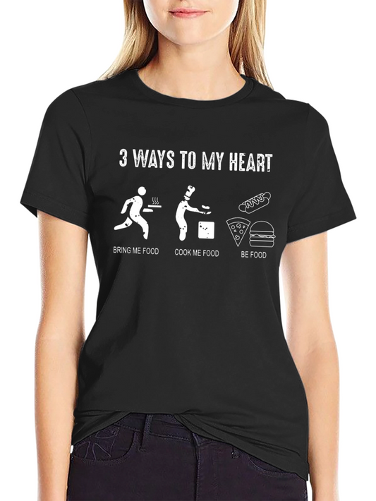 3 Ways To My Heart Graphic Tee - Food Lover T-Shirt