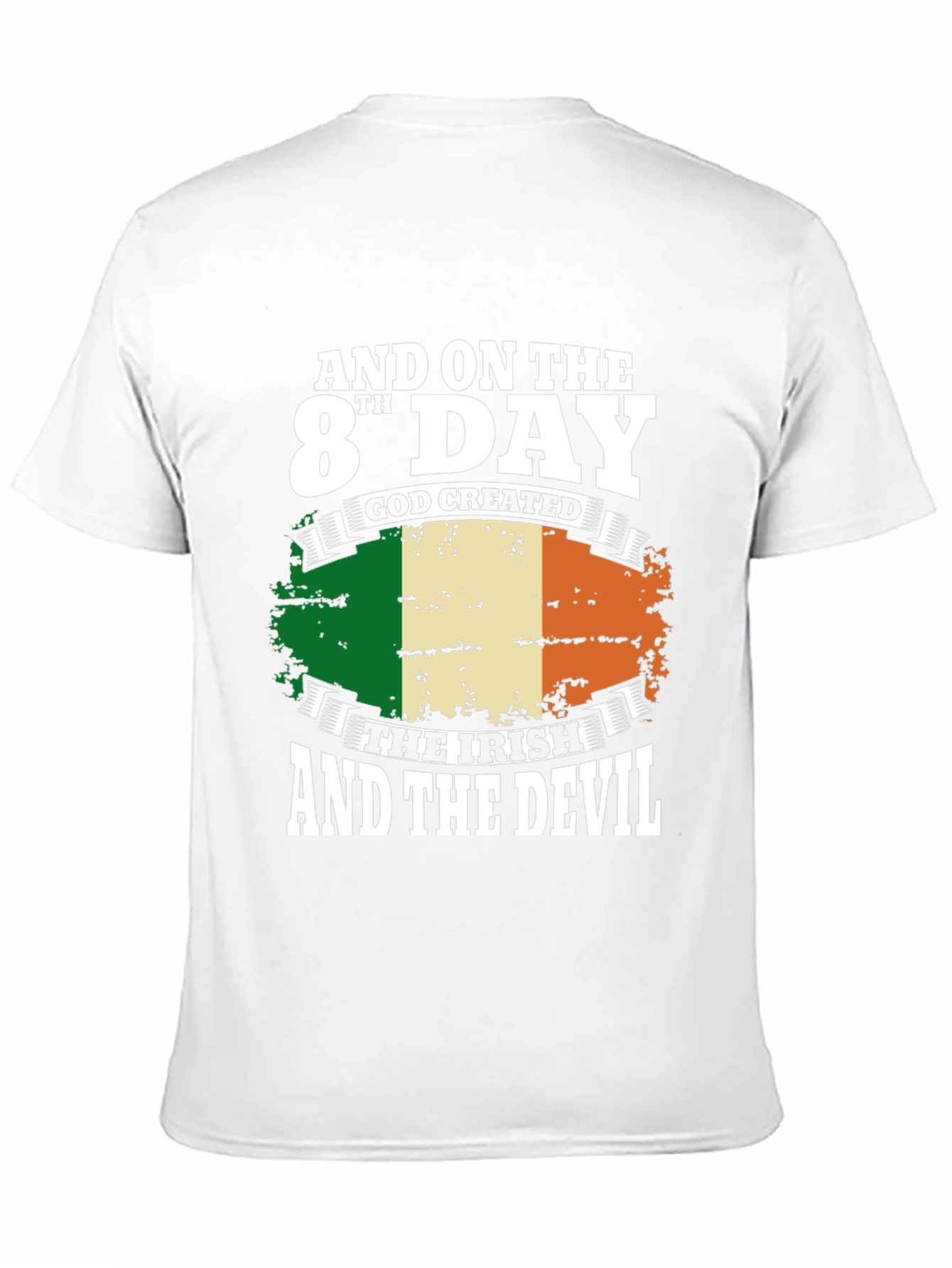 Irish Pride T-Shirt - And On The 8th Day