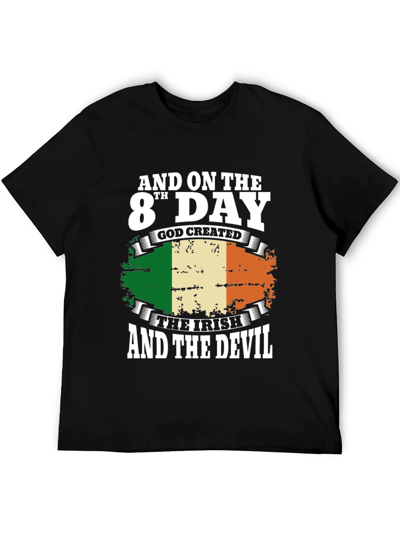 Irish Pride T-Shirt - And On The 8th Day