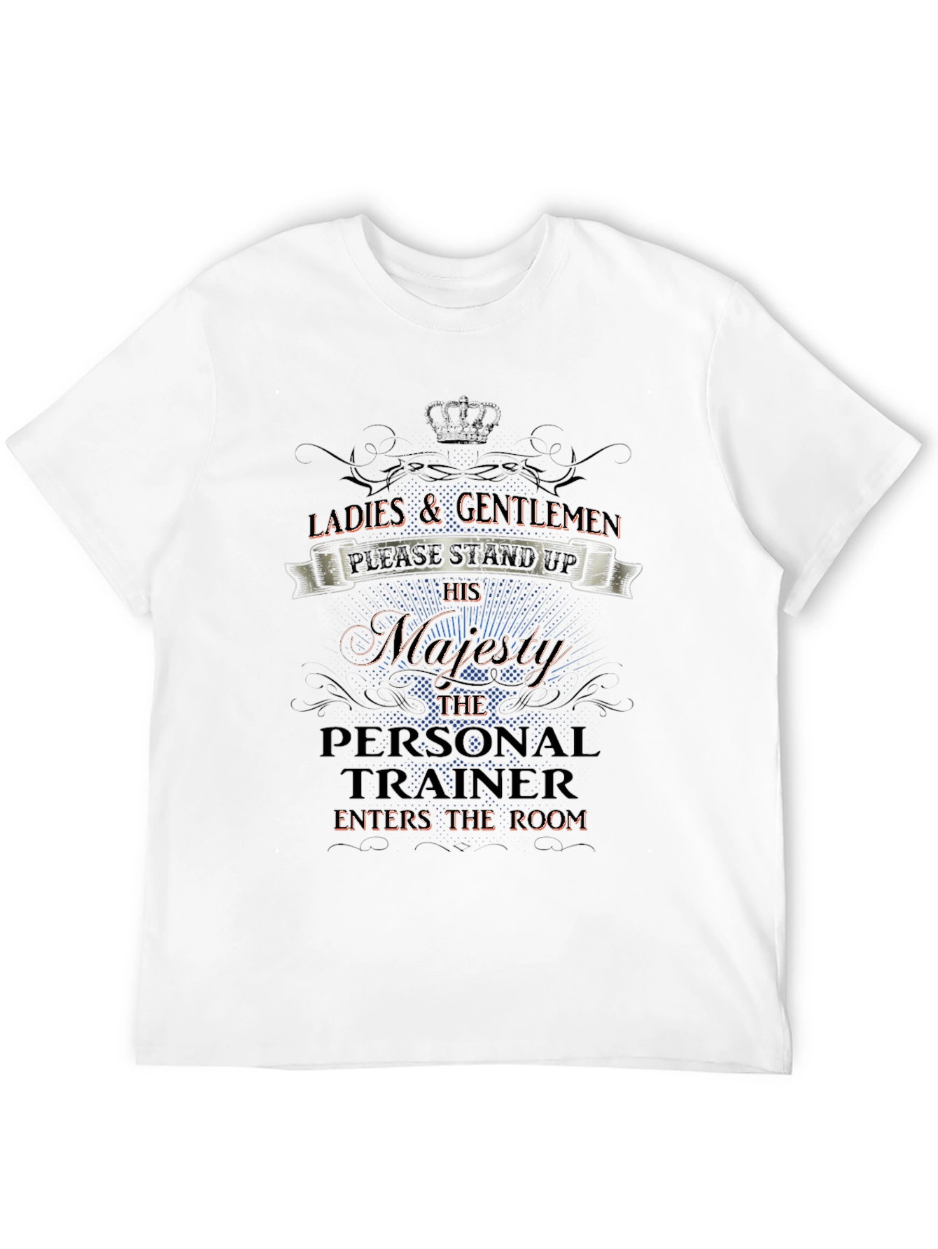 Majesty Personal Trainer Graphic T-Shirt