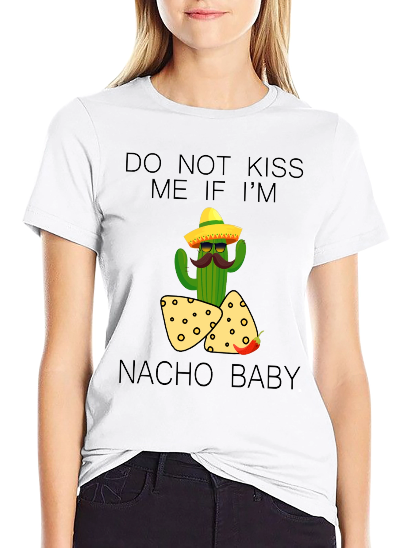 Do Not Kiss Me Nacho Baby T-Shirt