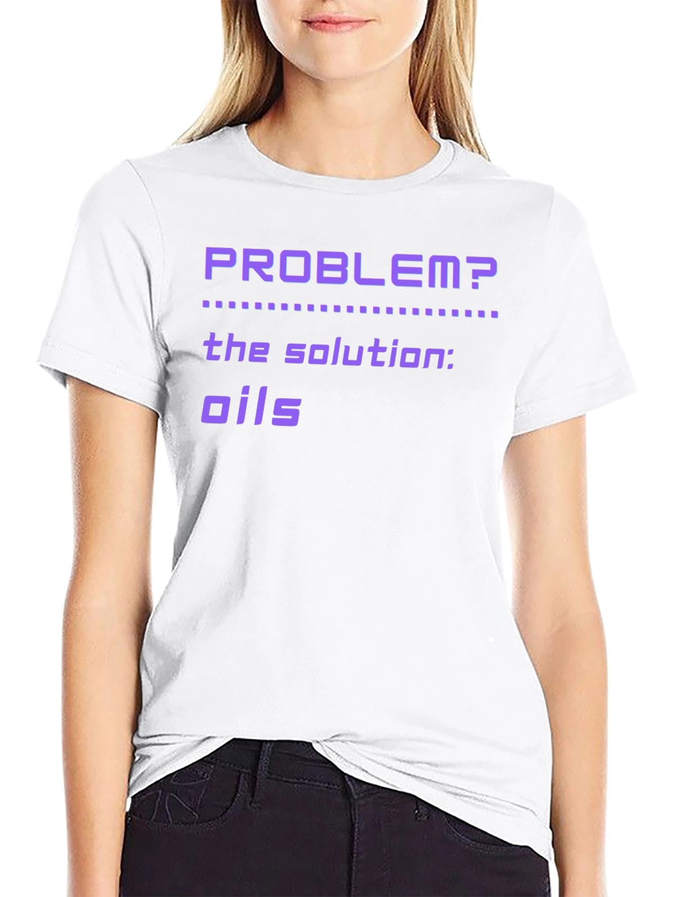 Problem? Oils T-Shirt - Essential Oil Solution Tee