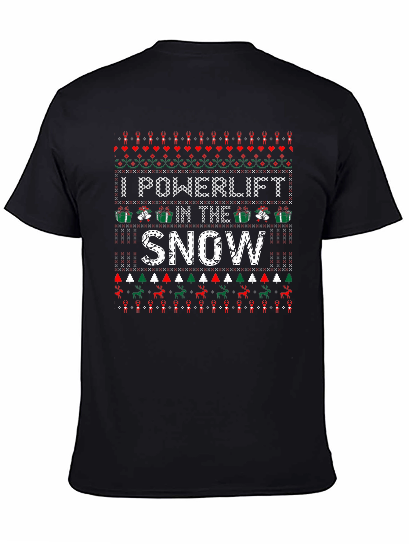 I Powerlift In The Snow Ugly Christmas Sweater T-Shirt