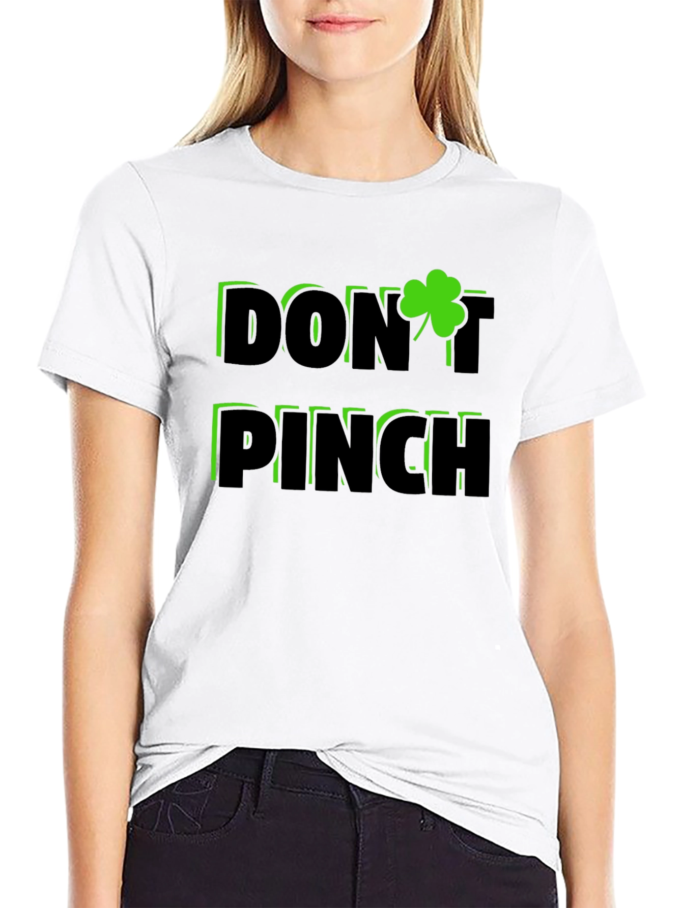 Dont Pinch St. Patricks Day Shamrock T-Shirt