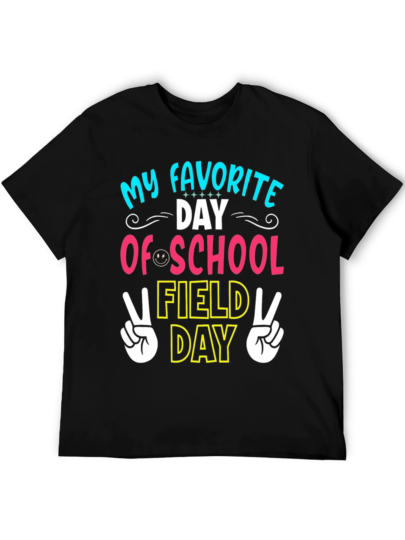 My Favorite Field Day T-Shirt