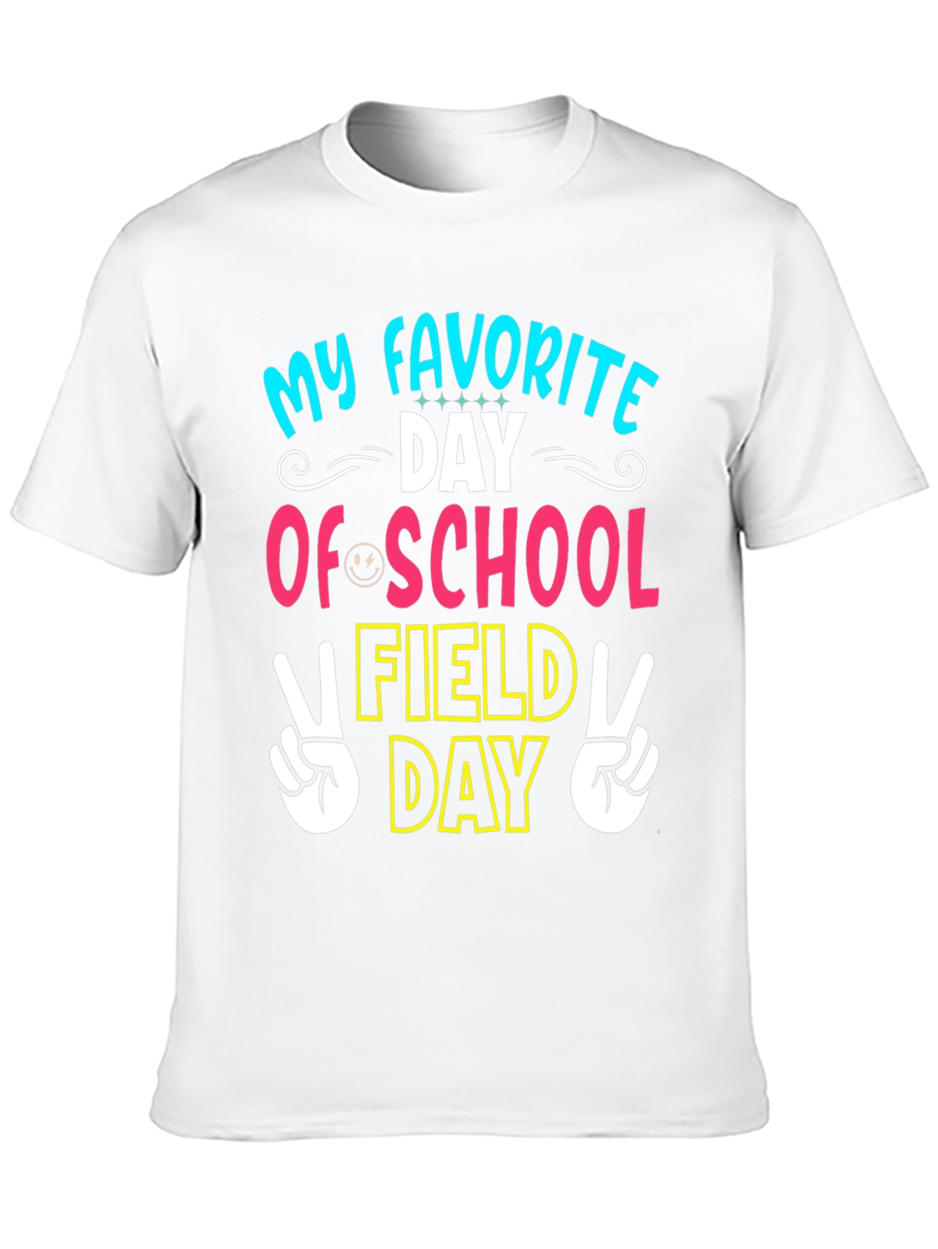 My Favorite Field Day T-Shirt