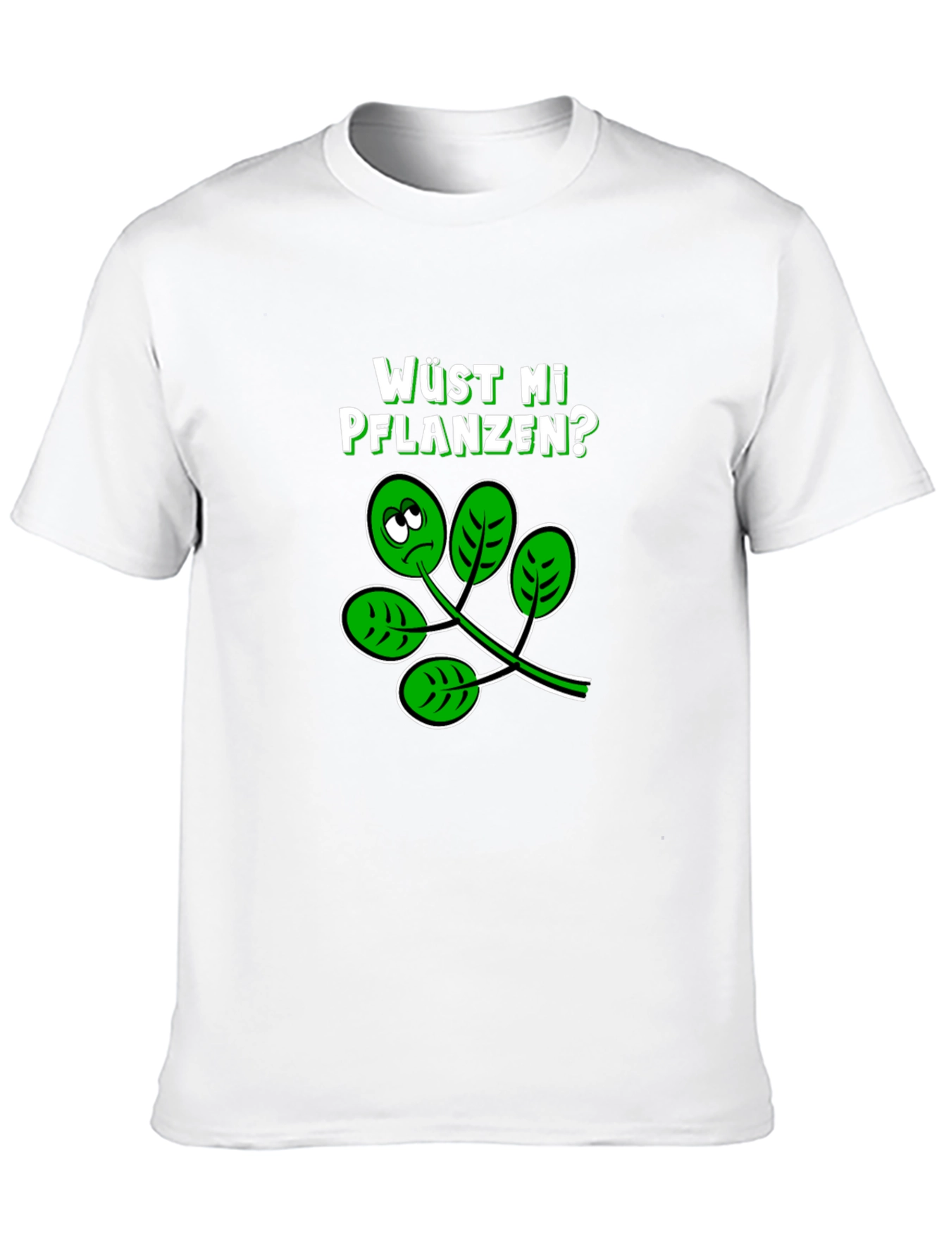 Wüst Mi Pflanzen? T-Shirt