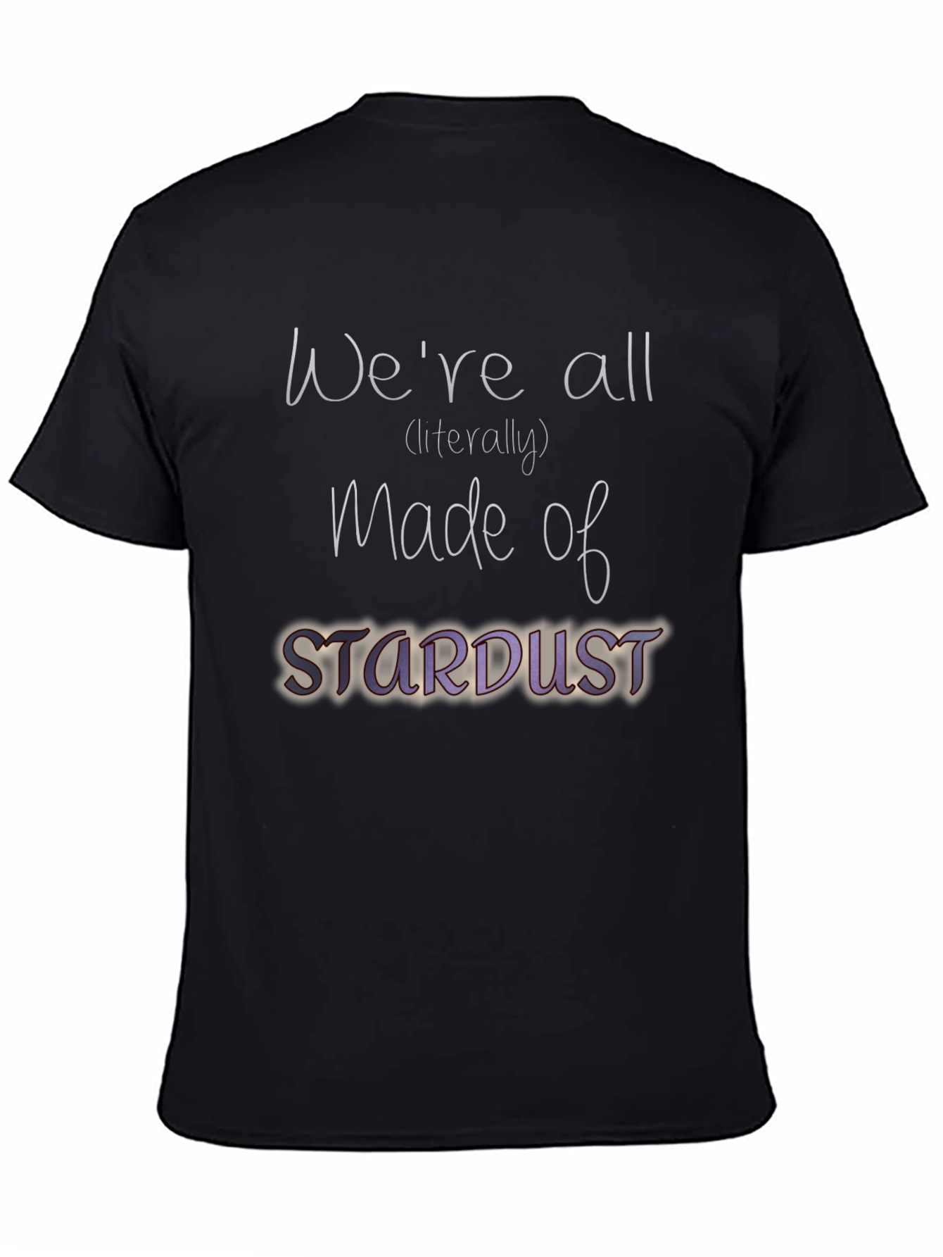 Were All Stardust T-Shirt - Science Tee