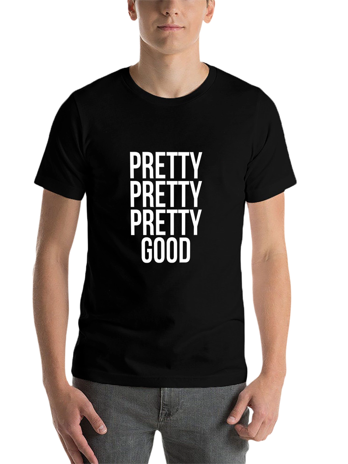Pretty Pretty Pretty Good T-Shirt Black
