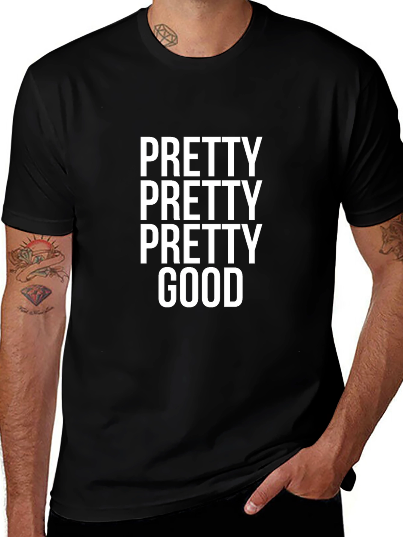 Pretty Pretty Pretty Good T-Shirt Black