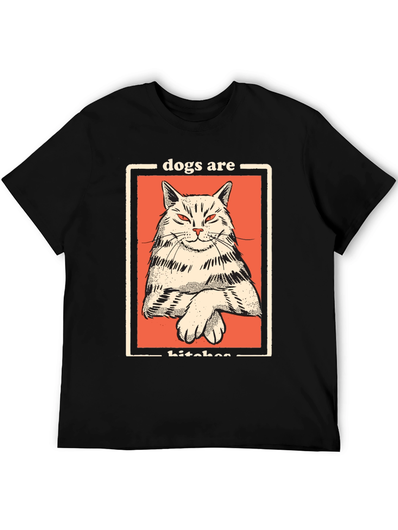 Dogs Are Bitches Cat Graphic Black T-Shirt