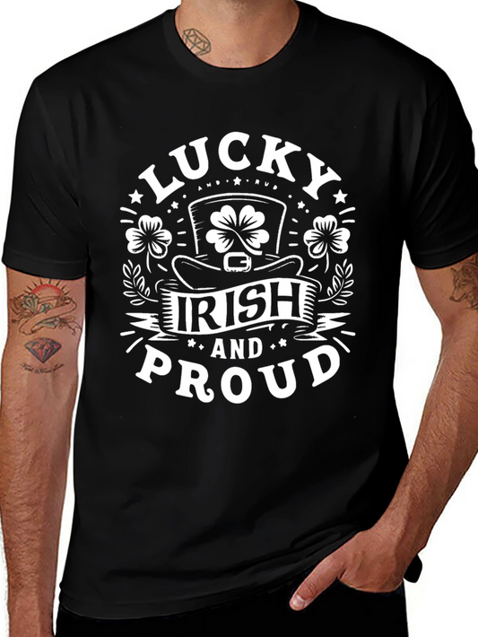 Lucky Irish and Proud St. Patricks Day T-Shirt