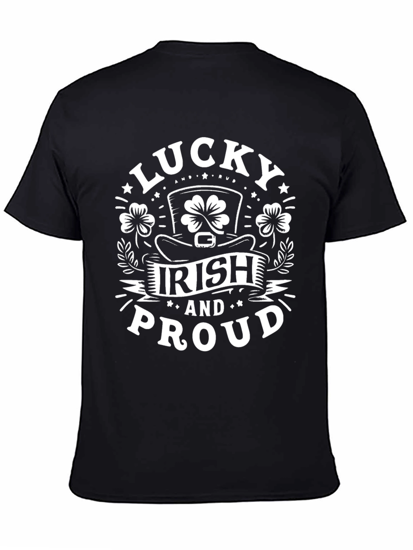 Lucky Irish and Proud St. Patricks Day T-Shirt