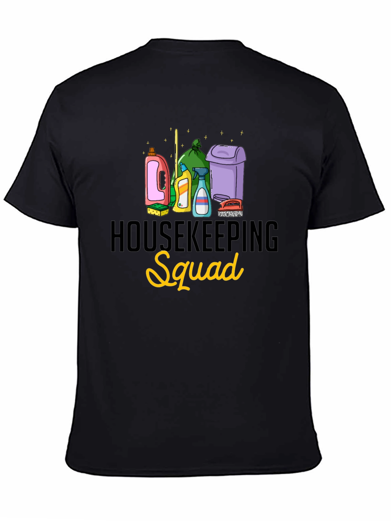 Housekeeping Squad Black T-Shirt